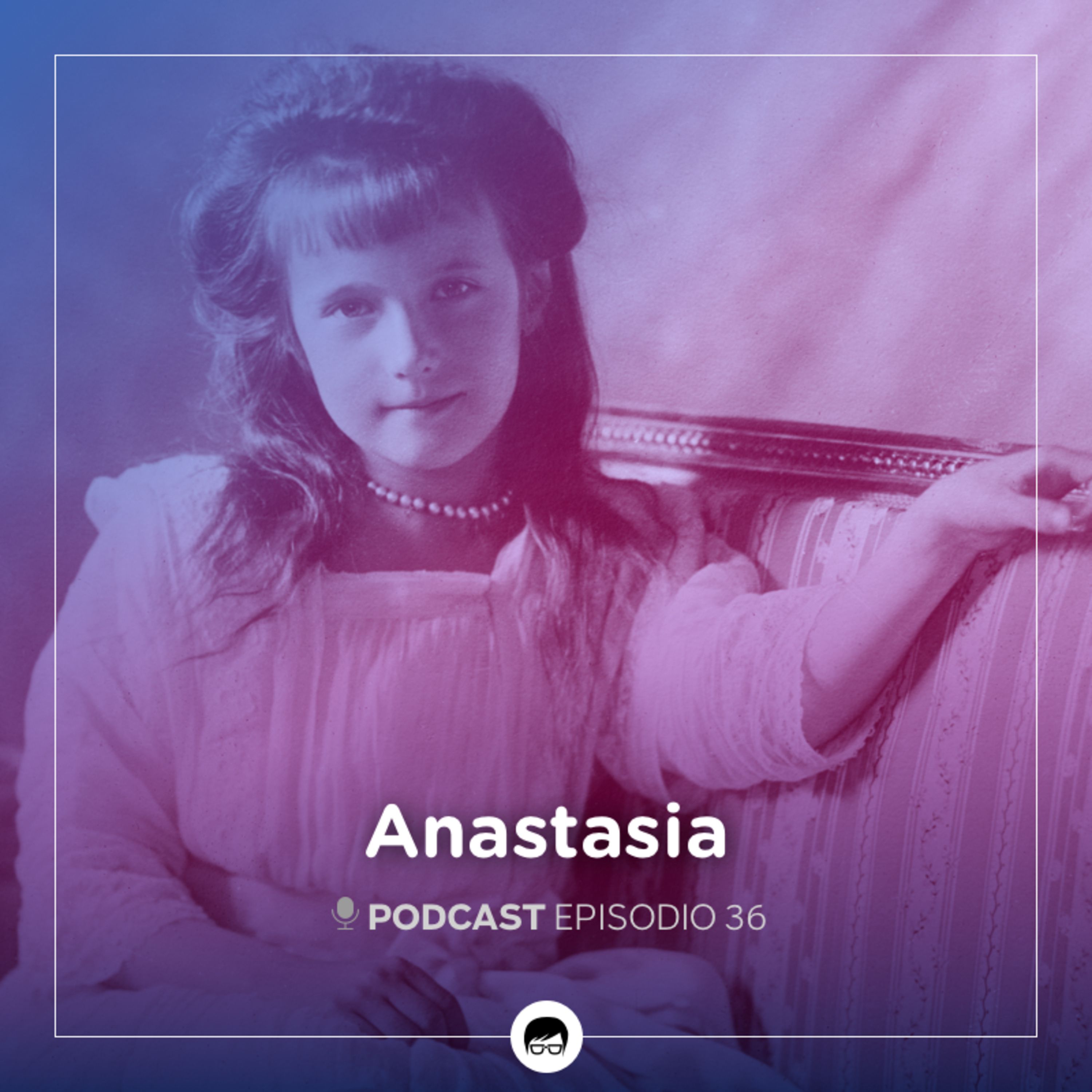 Anastasia: el fin de una dinastía