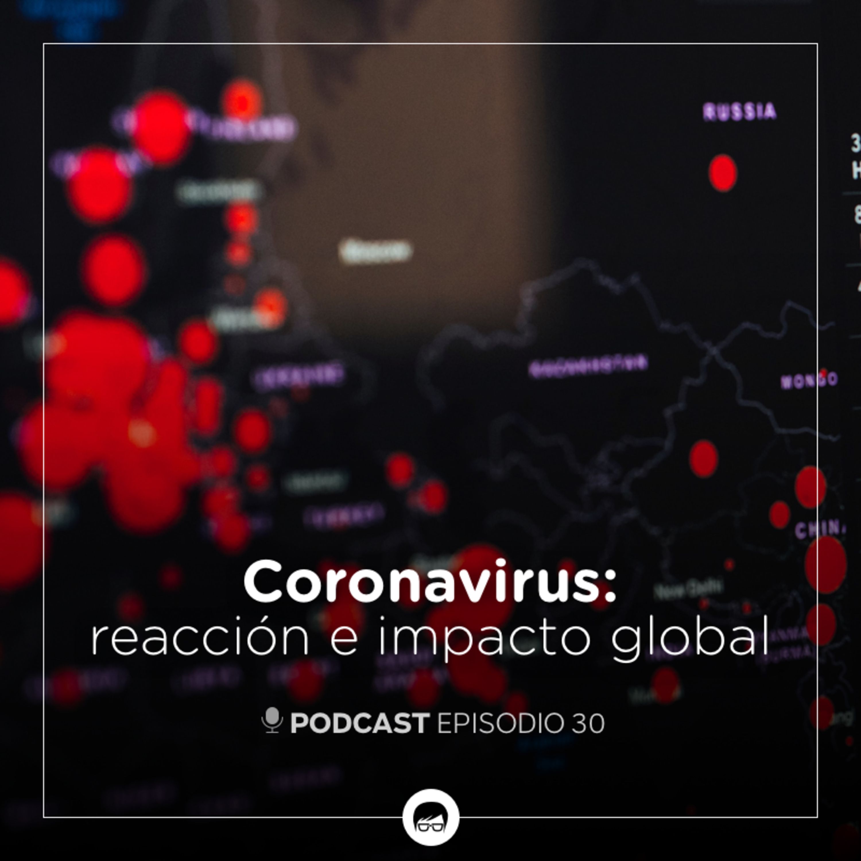 Coronavirus: reacción e impacto global episode artwork