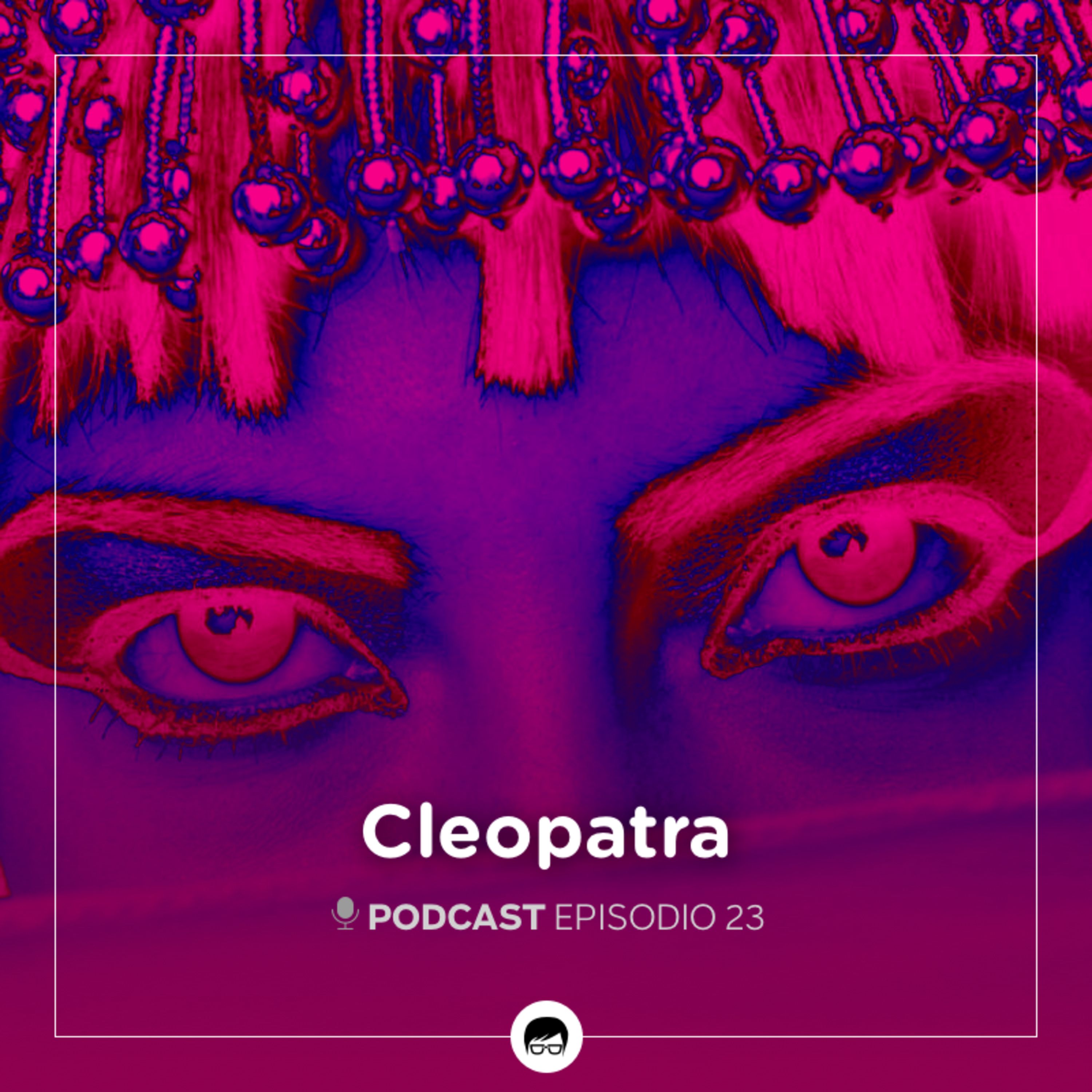 Cleopatra: misterio de seducción y poder episode artwork
