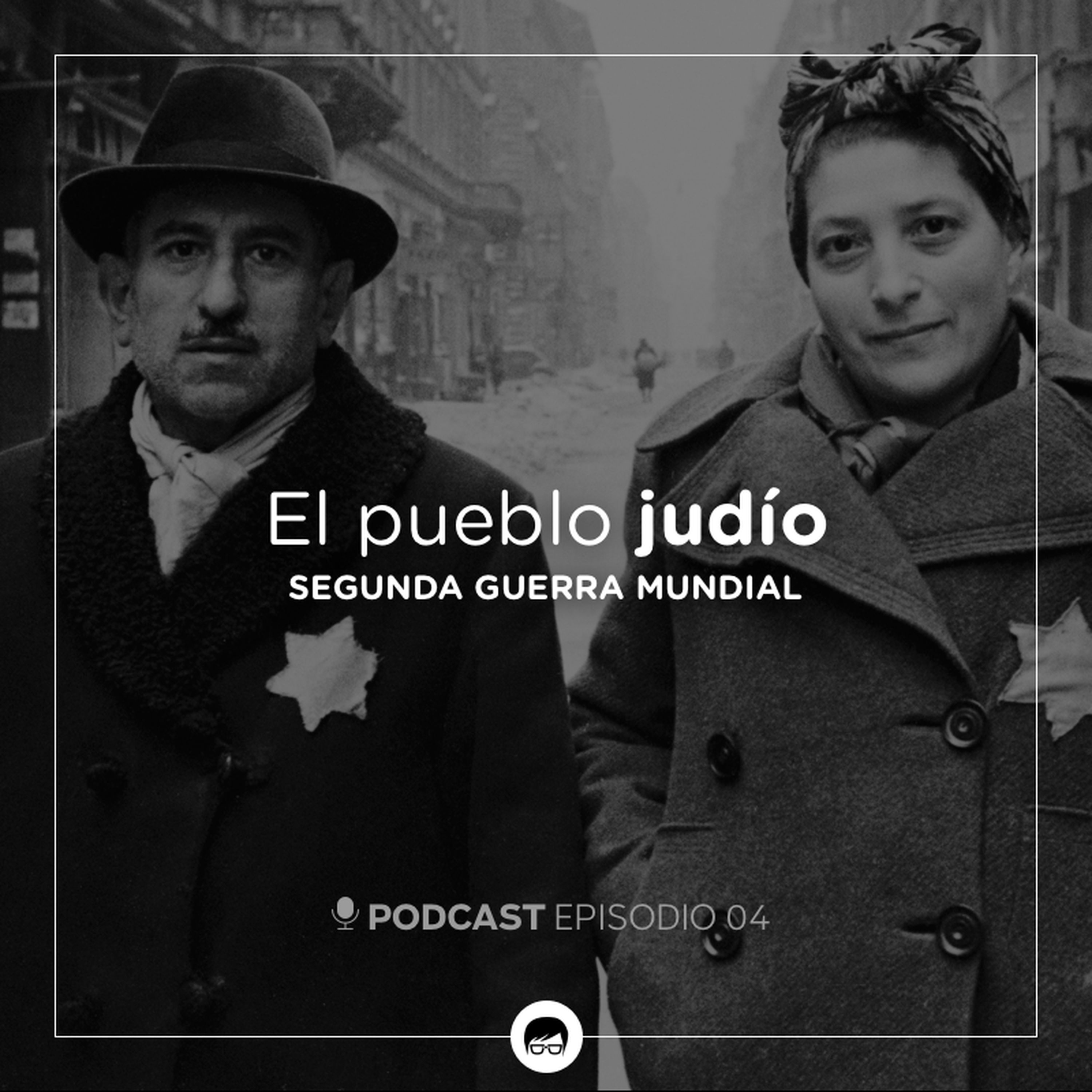 Segunda Guerra Mundial – El pueblo judío