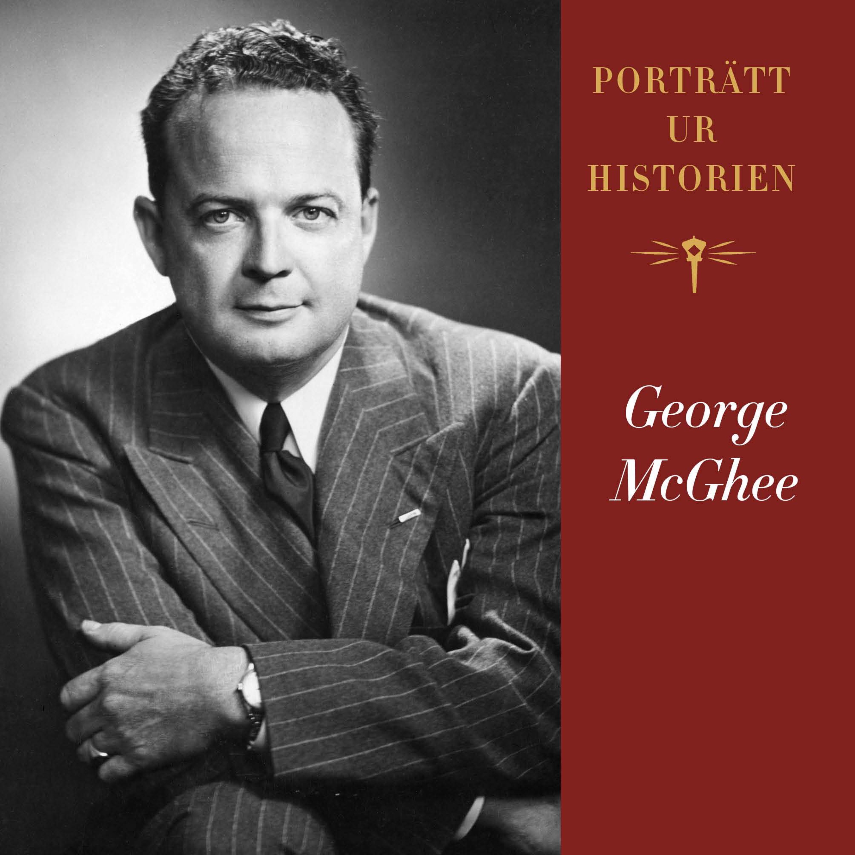 Porträtt ur historien: George McGhee
