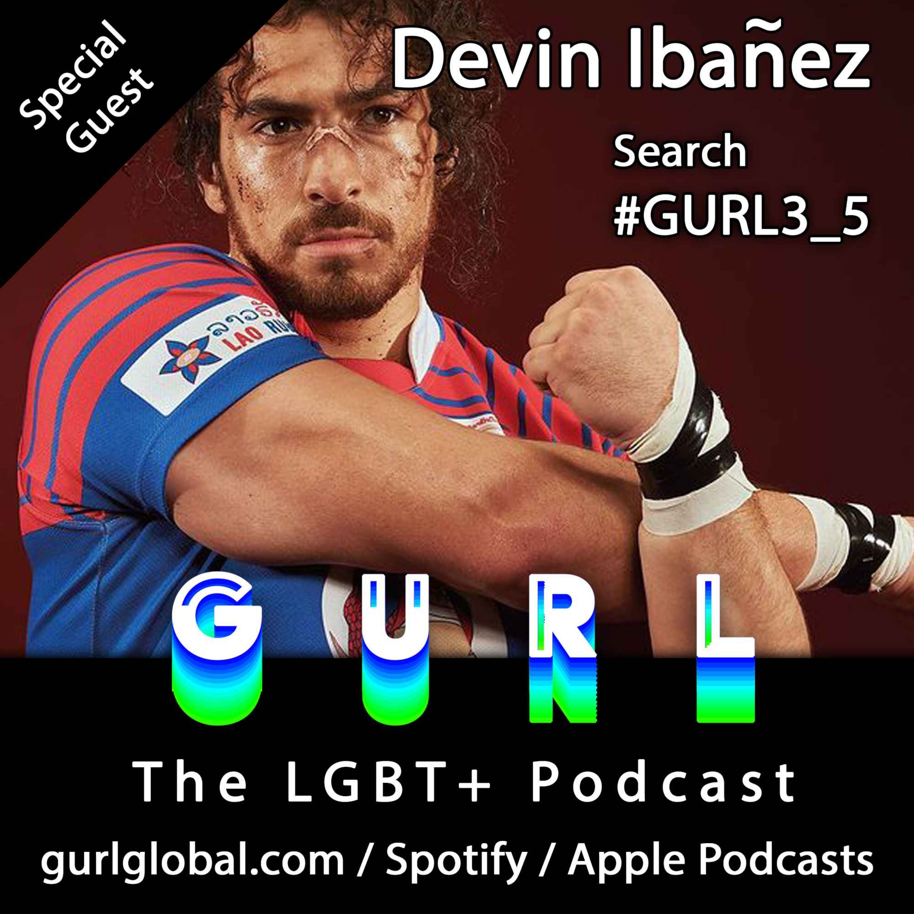 S03E05 - Devin Ibañez & Newcastle Ravens RFC #GURL3_5