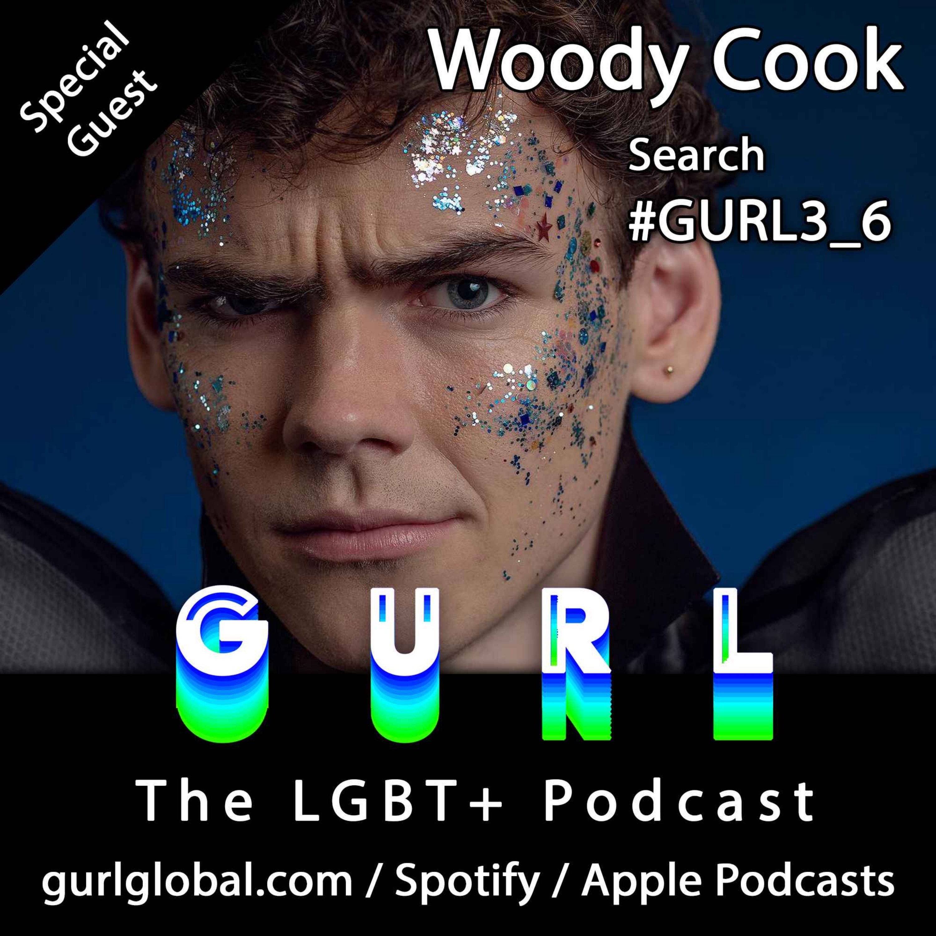 S03E06 - DJ Woody Cook & Truth Tribe #GURL3_6