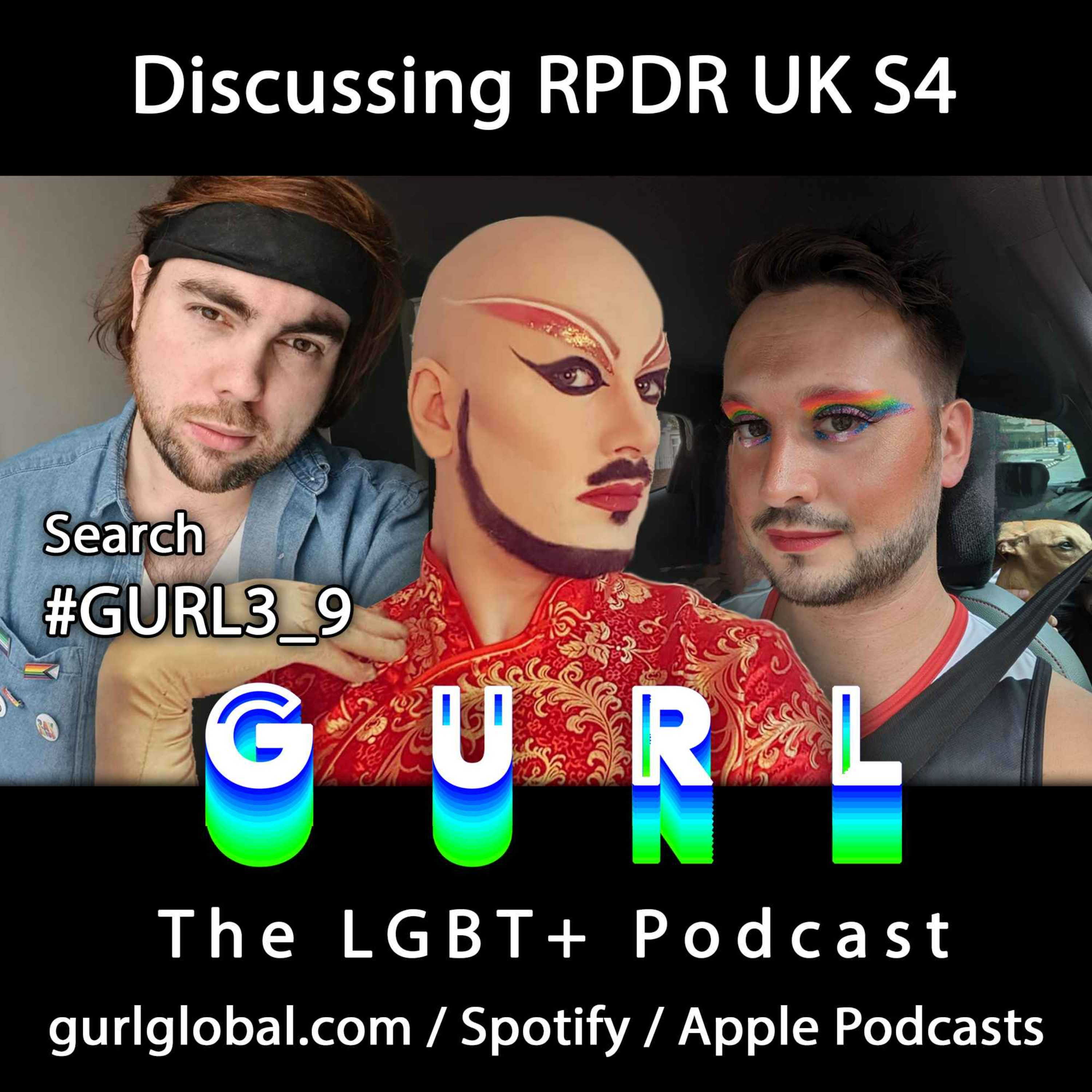 S03E09 - Discussing RPDR UK S4 Feat. Gladys Duffy #GURL3_9