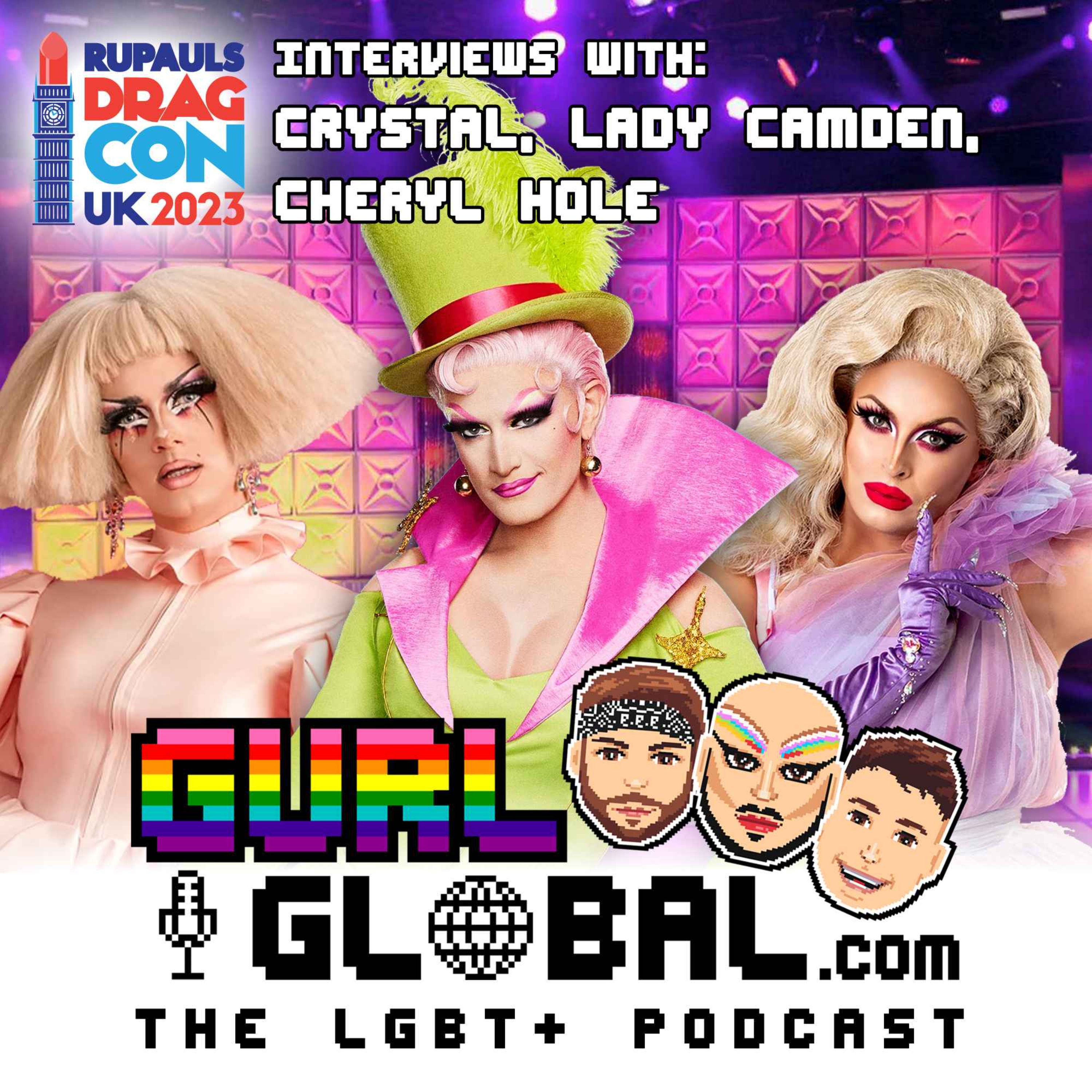 Drag Con UK 2023 - UK and Beyond - Crystal, Lady Camden, Cheryl Hole #GURL_DC6