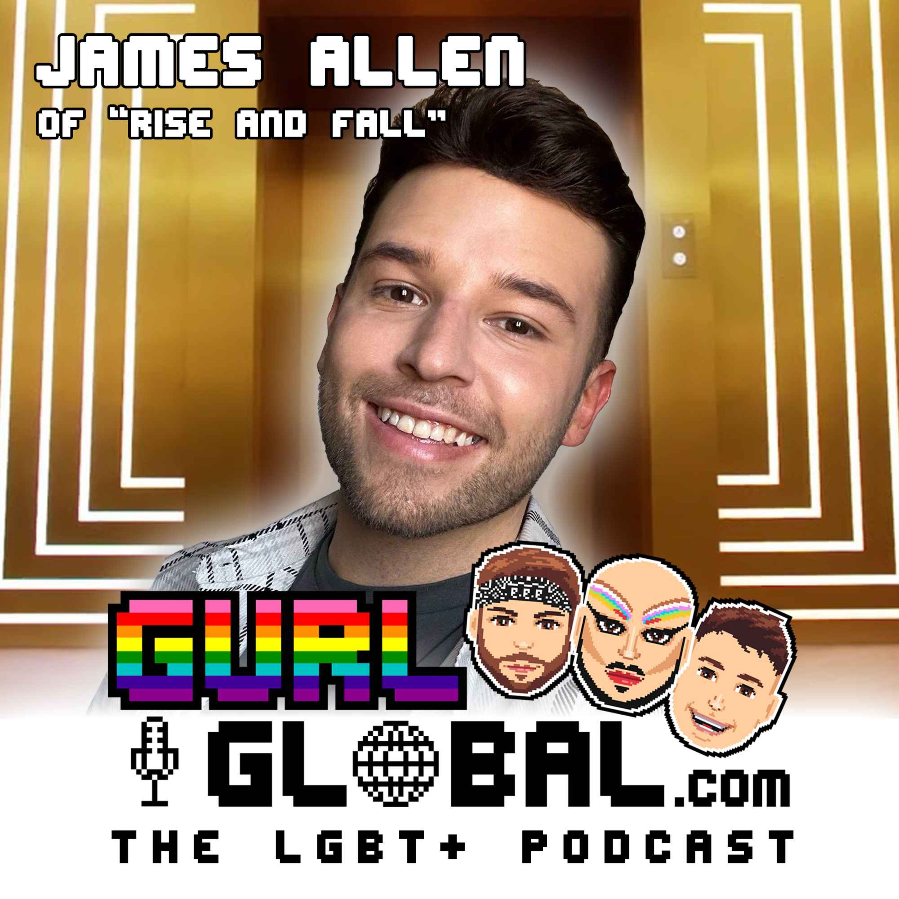 S04E04 - James Allen from Channel 4's Rise and Fall #GURL4_4