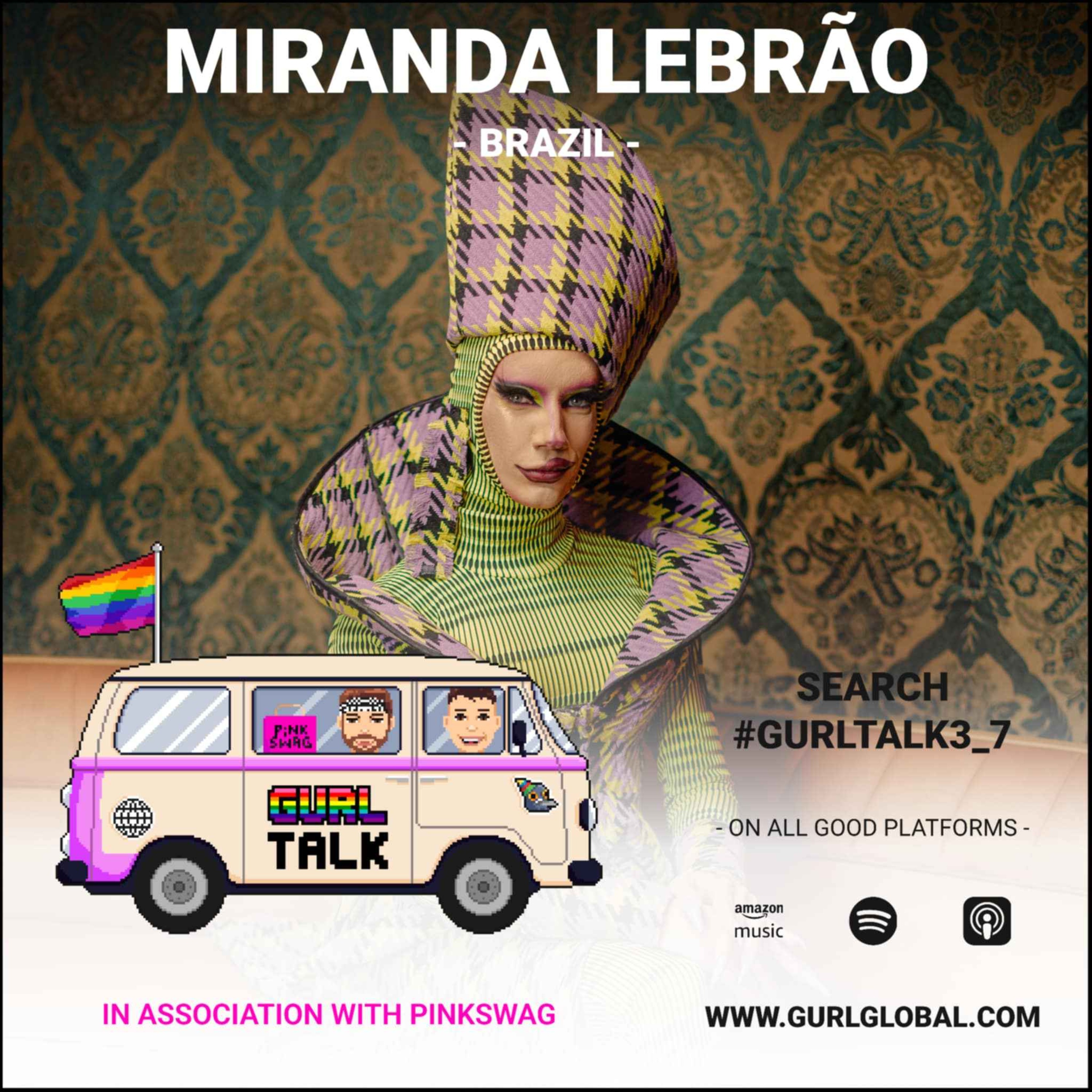 GURL Talk S03 E07 - Brazil: Miranda Lebrão episode artwork