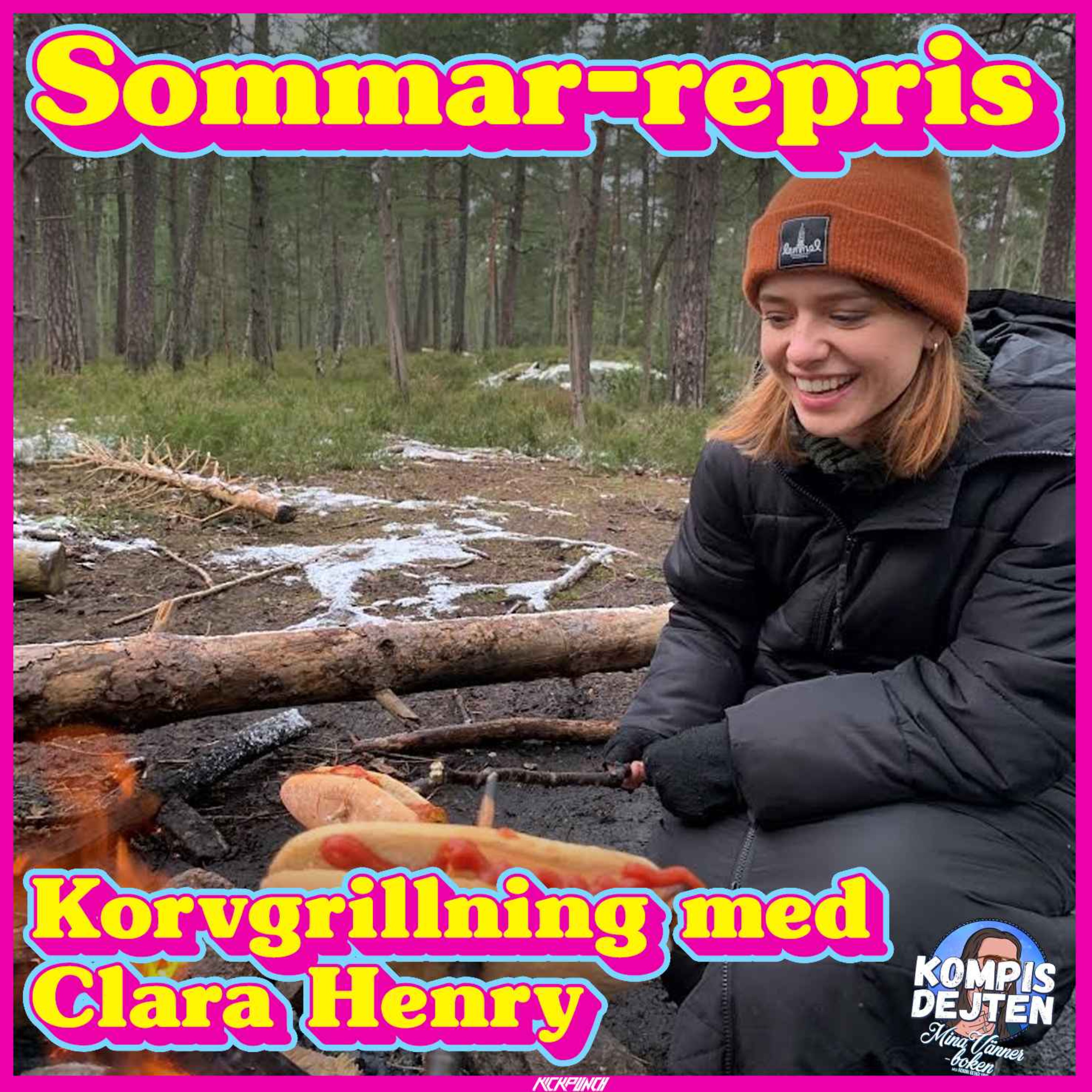 Sommar-repris: Korvgrillning med Clara Henry