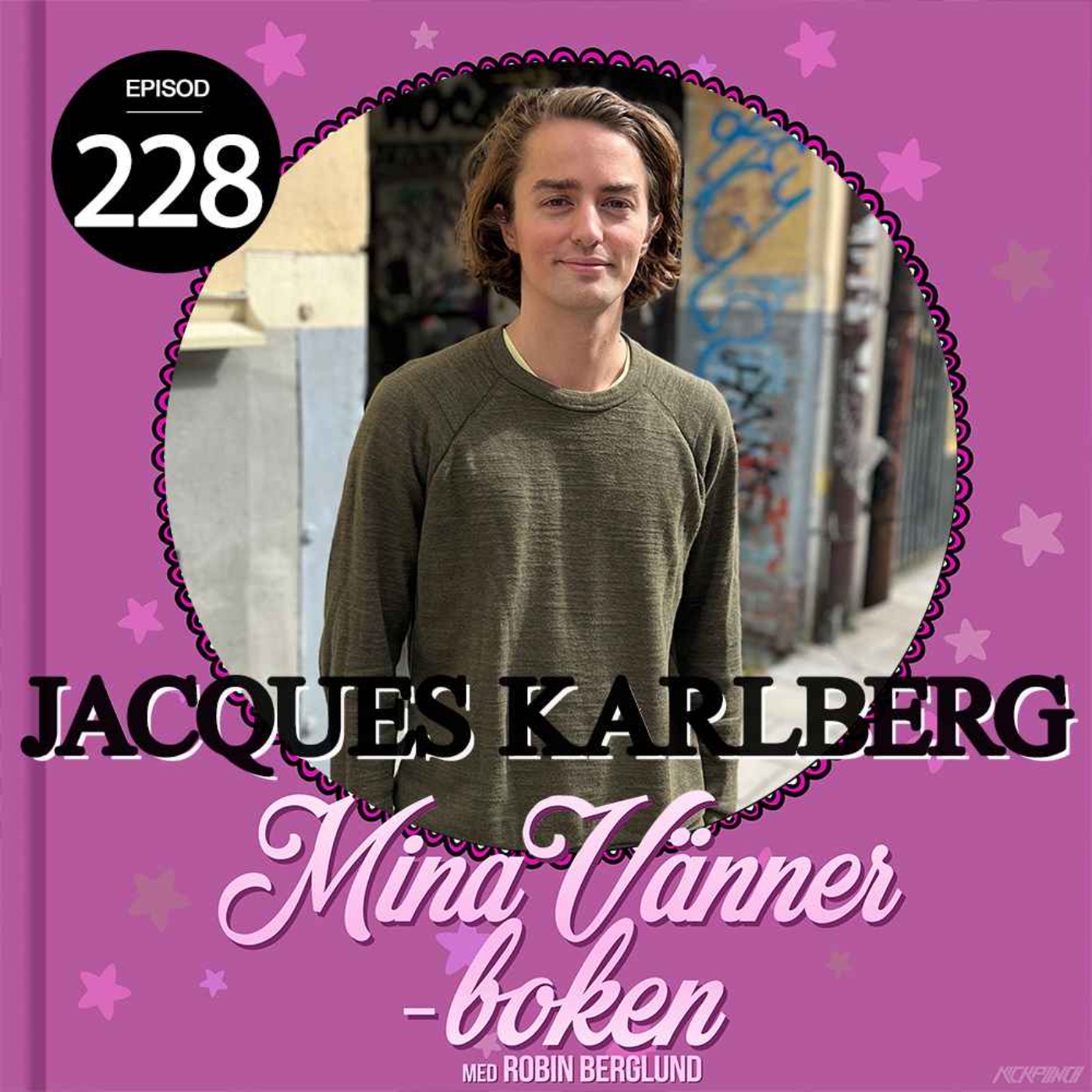 Jacques Karlberg Mina Vänner Boken On Acast 