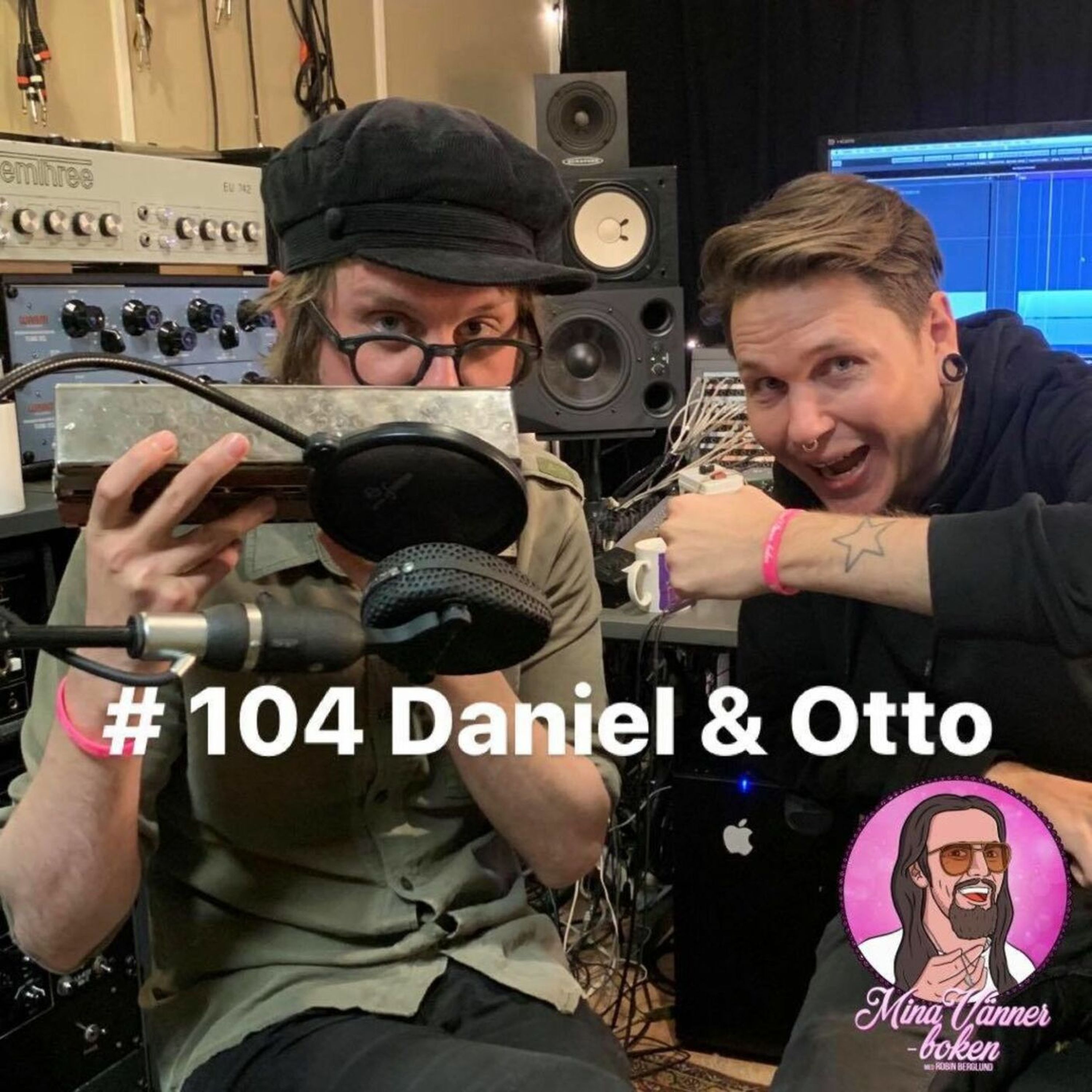 104. Daniel & Otto