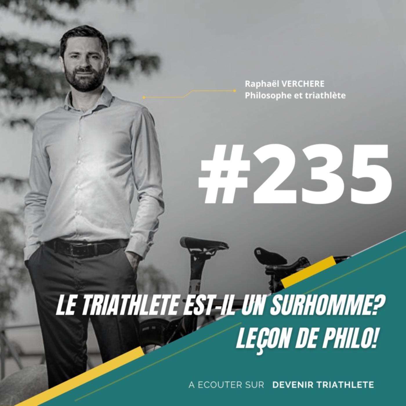 #235 Triathlon, éléments fondateurs de la philosophie et Capitalisme avec Raphael VERCHERE