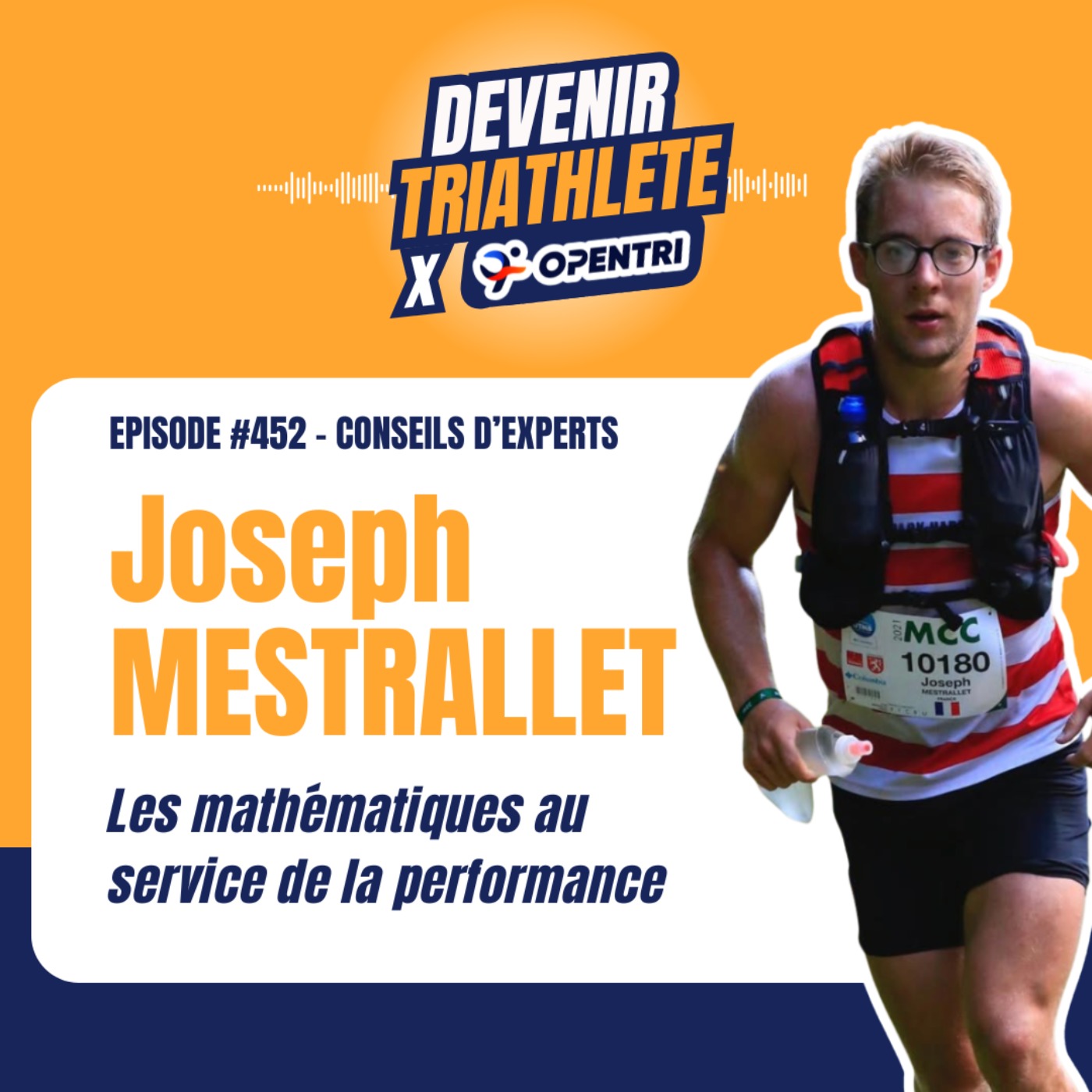%23452 [CONSEILS D’EXPERTS] Les mathématiques au service de la performance avec Joseph Mestralet