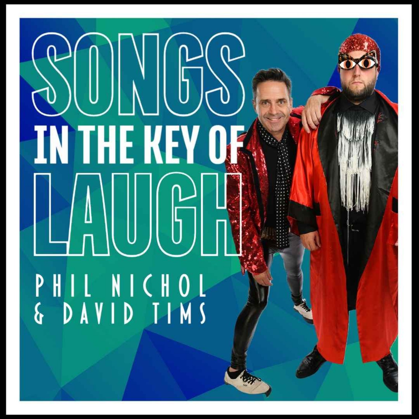 Songs In The Key Of Laugh