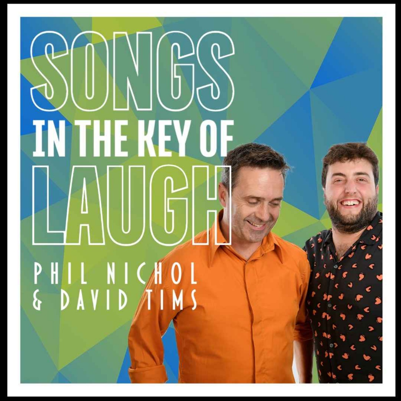 Songs In The Key Of Laugh