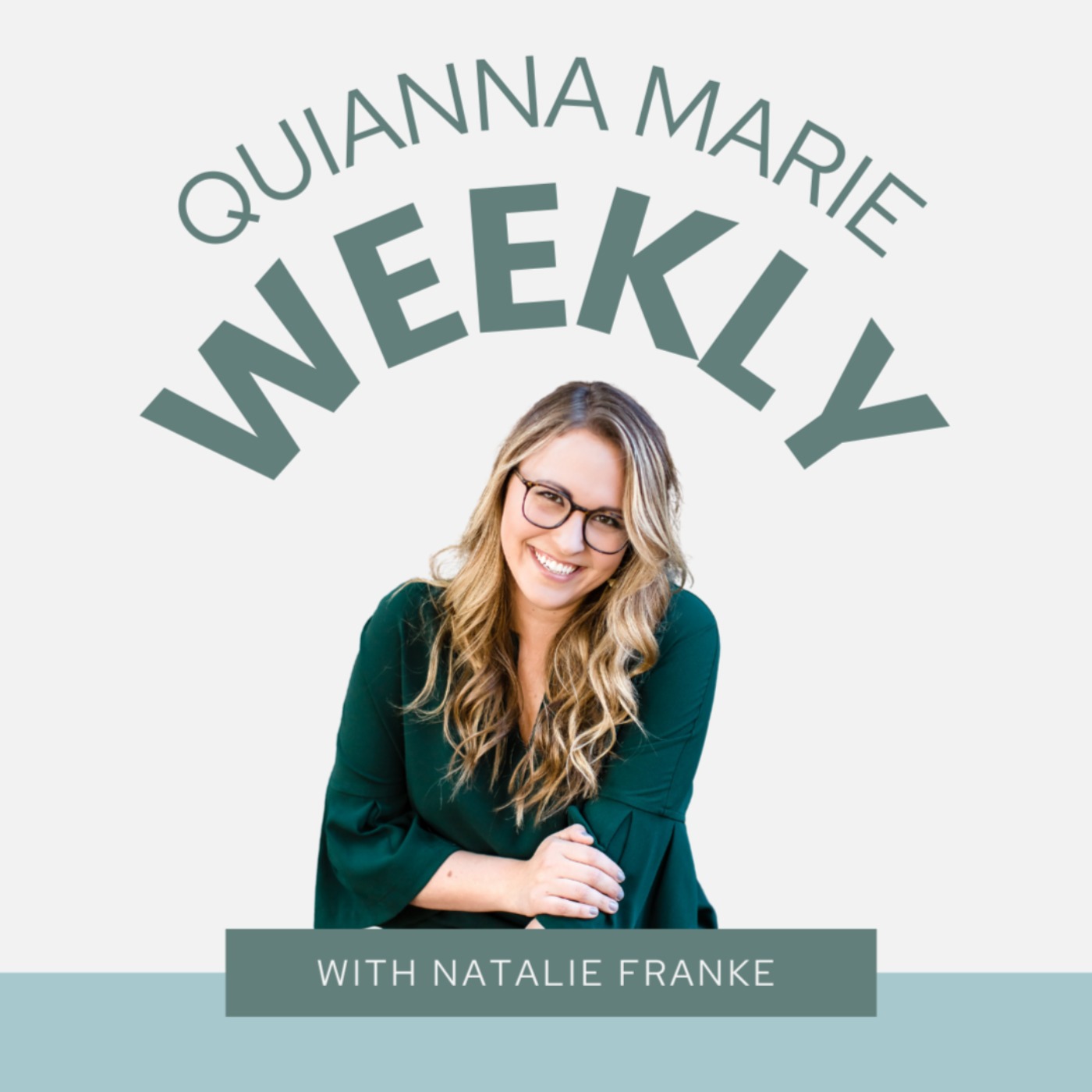 Quianna Marie Weekly