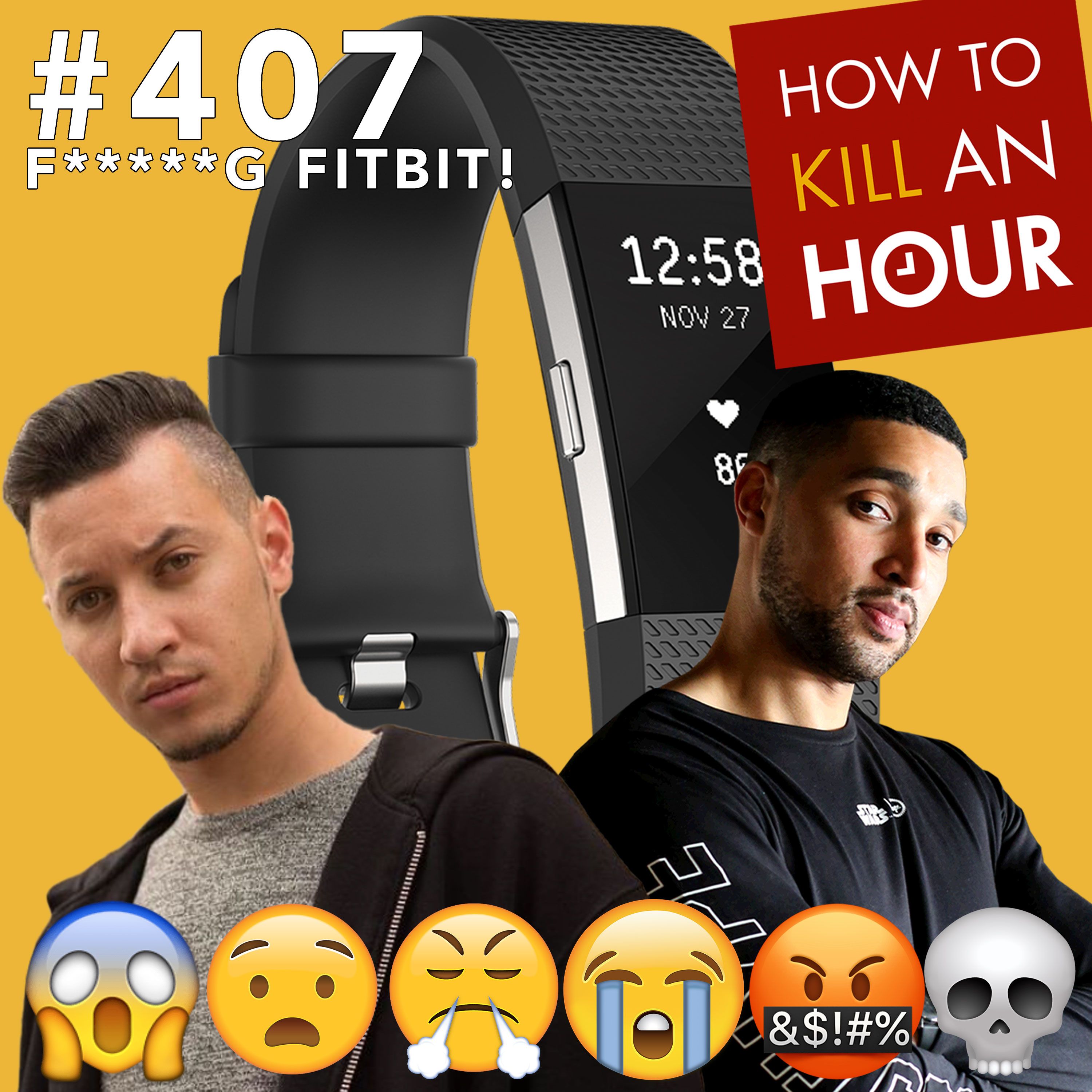 cover art for 407 F*****G Fitbit!