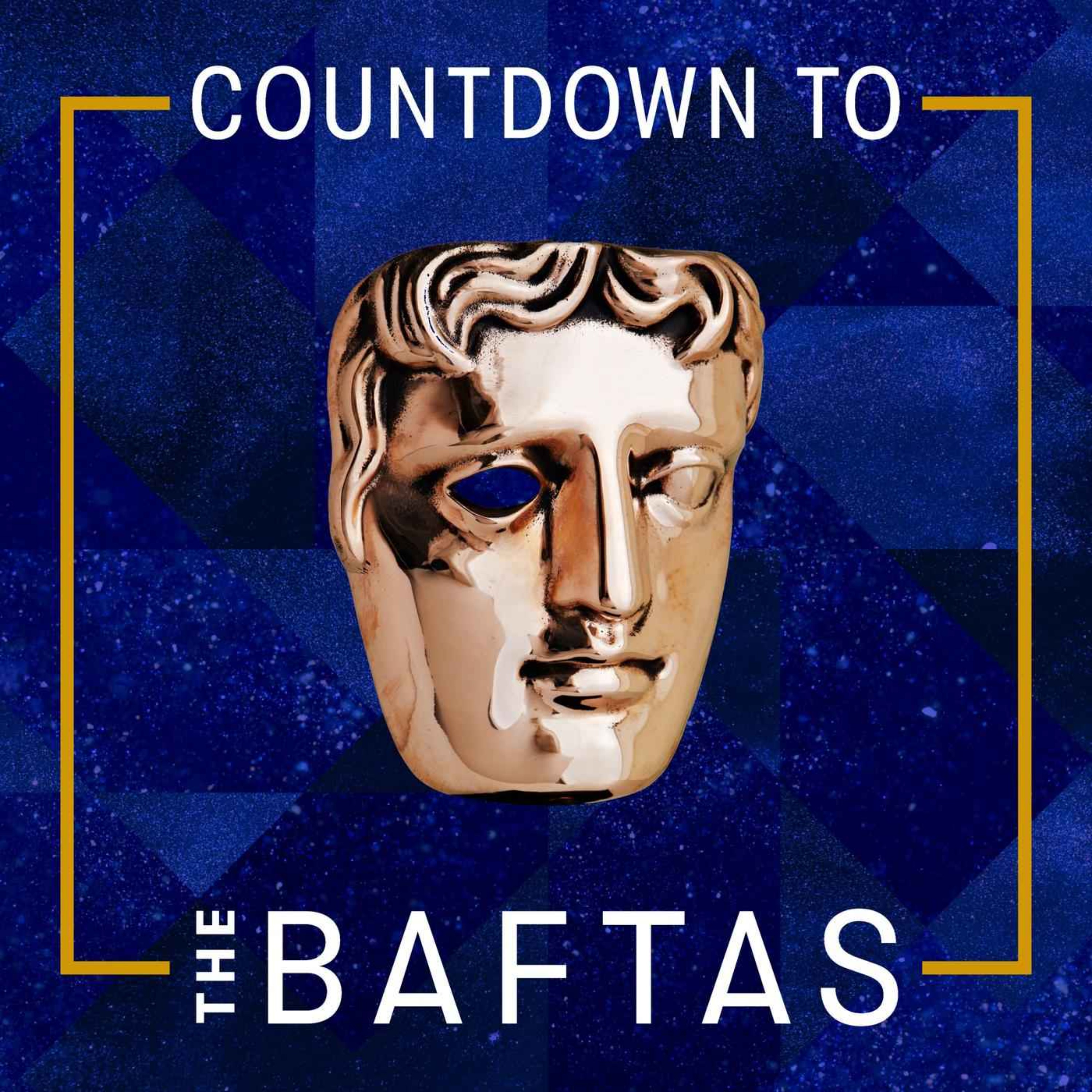 cover art for The BAFTAs are coming...