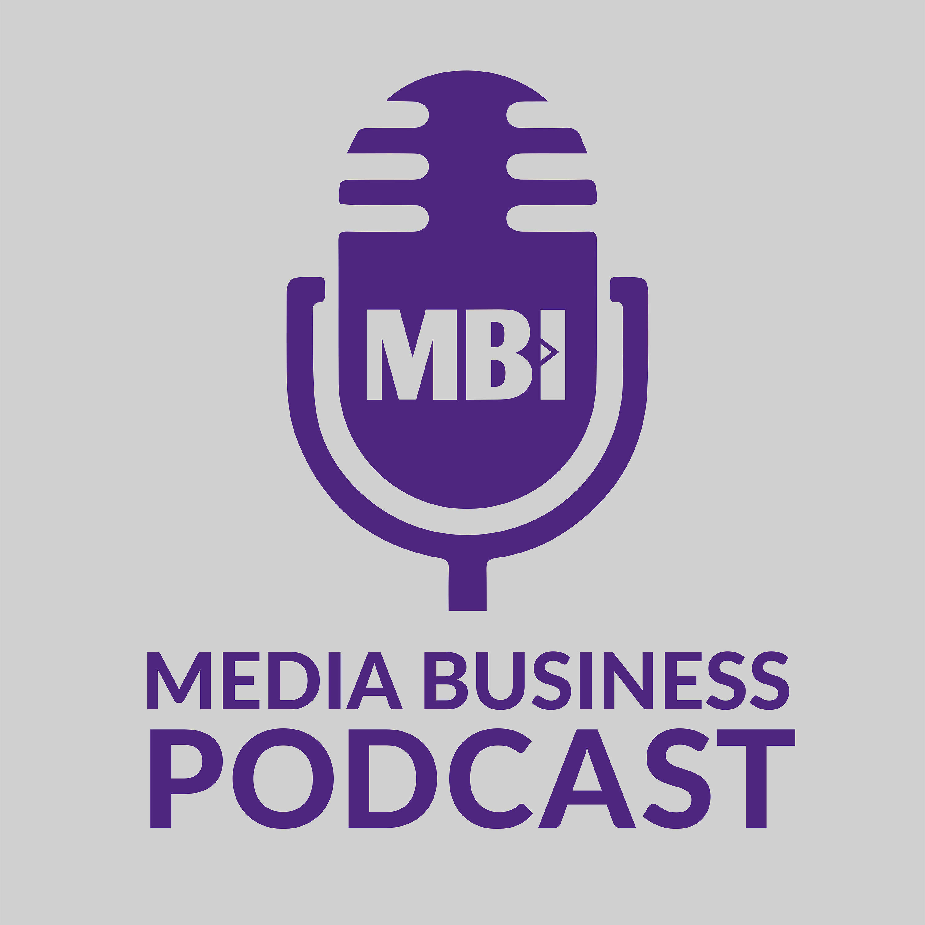 Media Business Podcast #7: Edinburgh TV Festival 2019