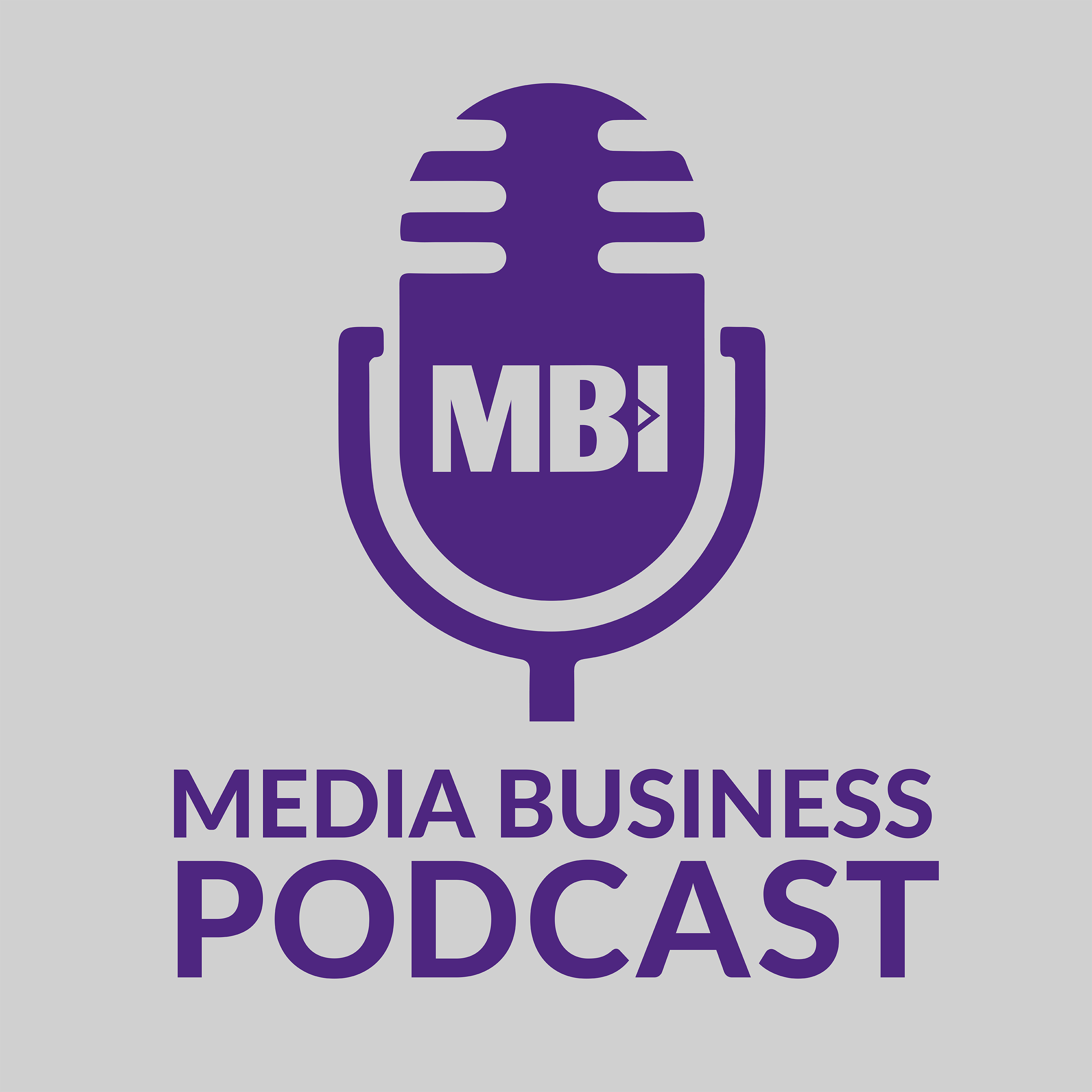 Media Business Podcast #2: Broadcast Gamechangers - Baz and Lambert in conversation