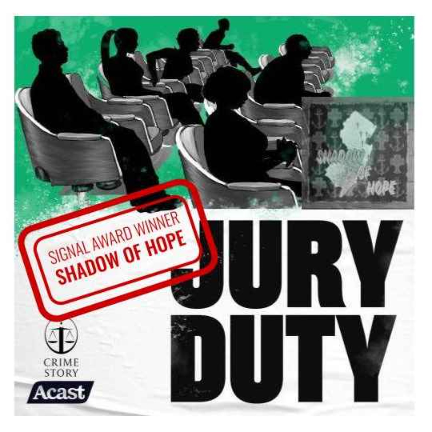 Signal Award-Winning Podcast: Shadow of Hope