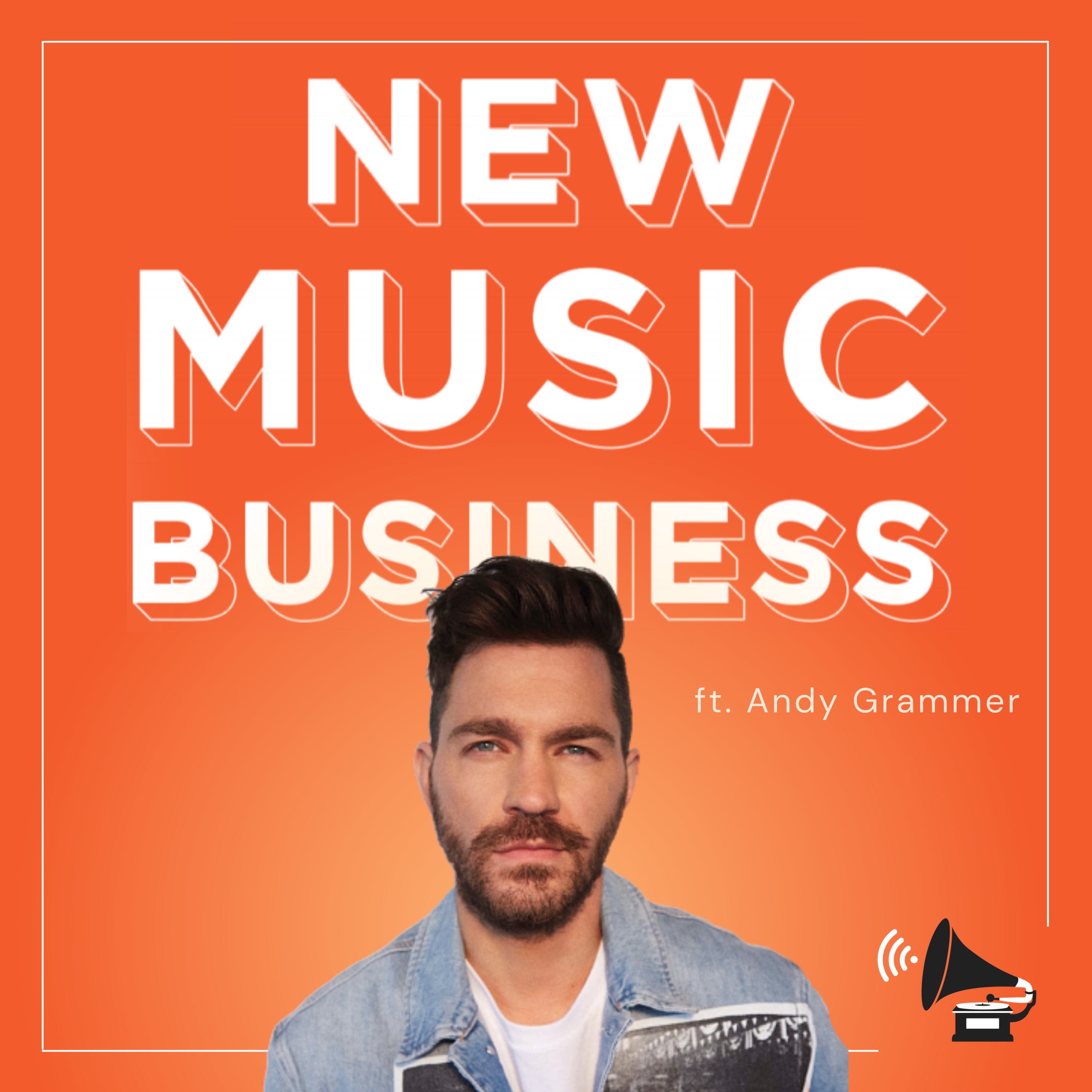 Andy Grammer on Songwriting, Fear and Persistence