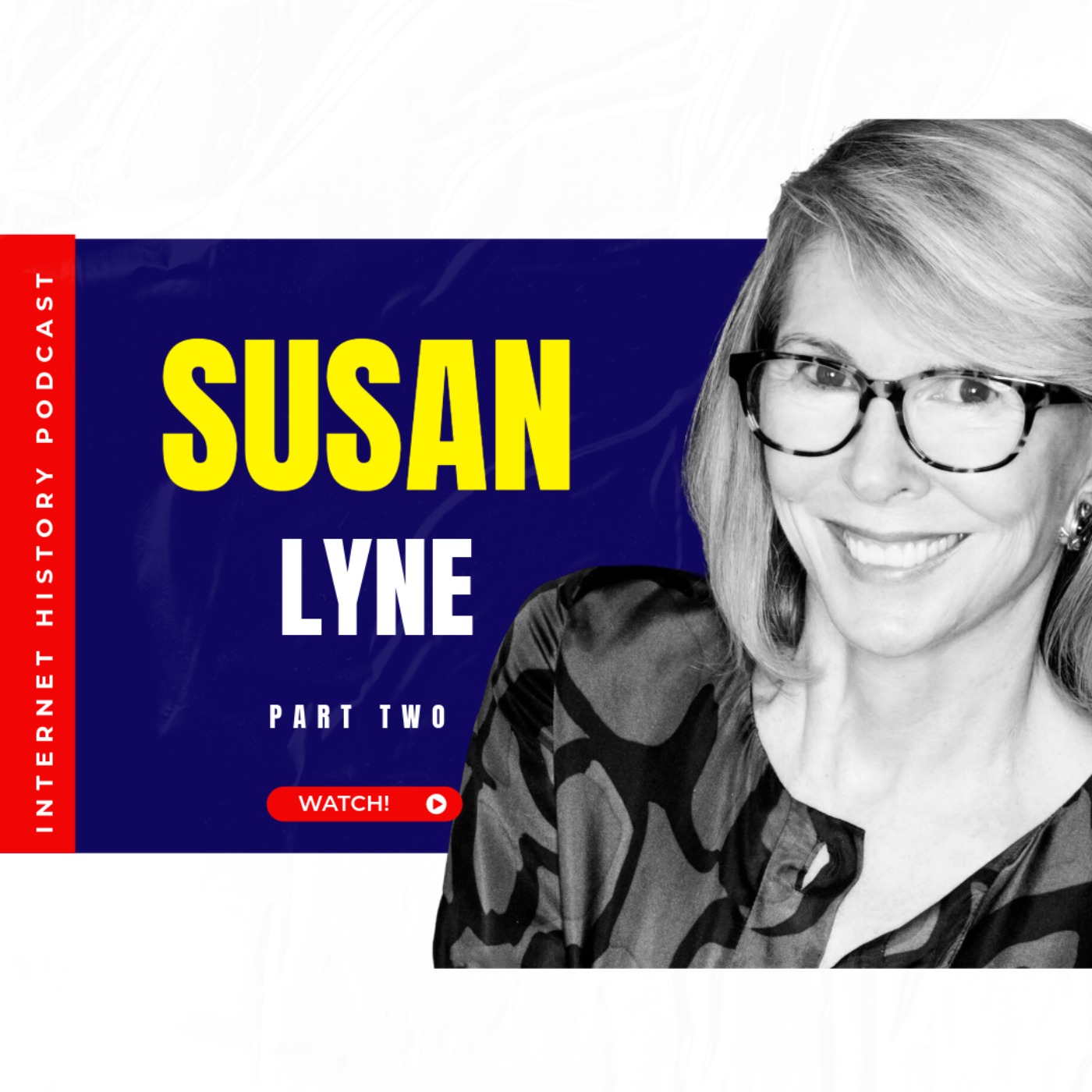 212. Susan Lyne Part 2 212. Susan Lyne Part 2