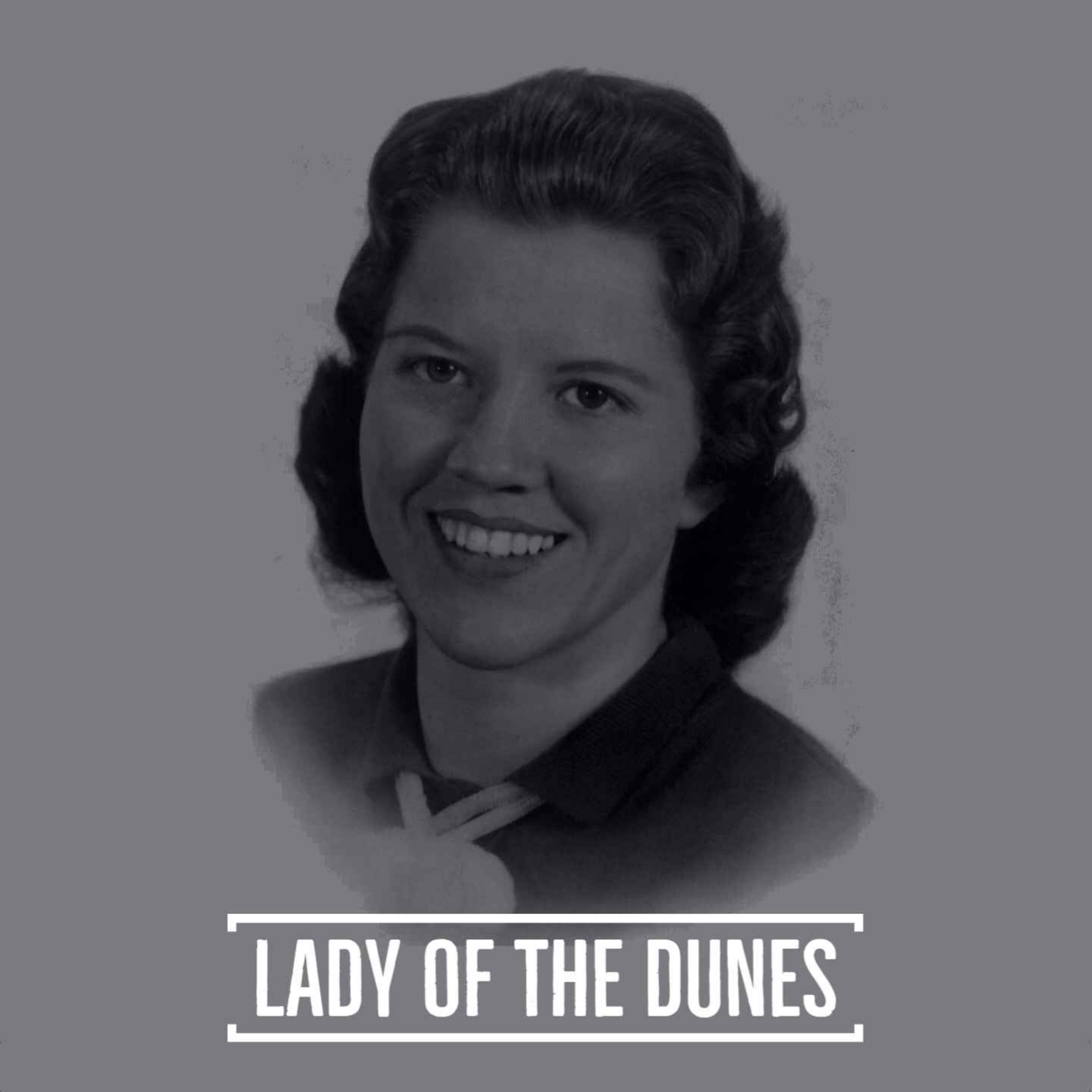 #138 Lady of the Dunes