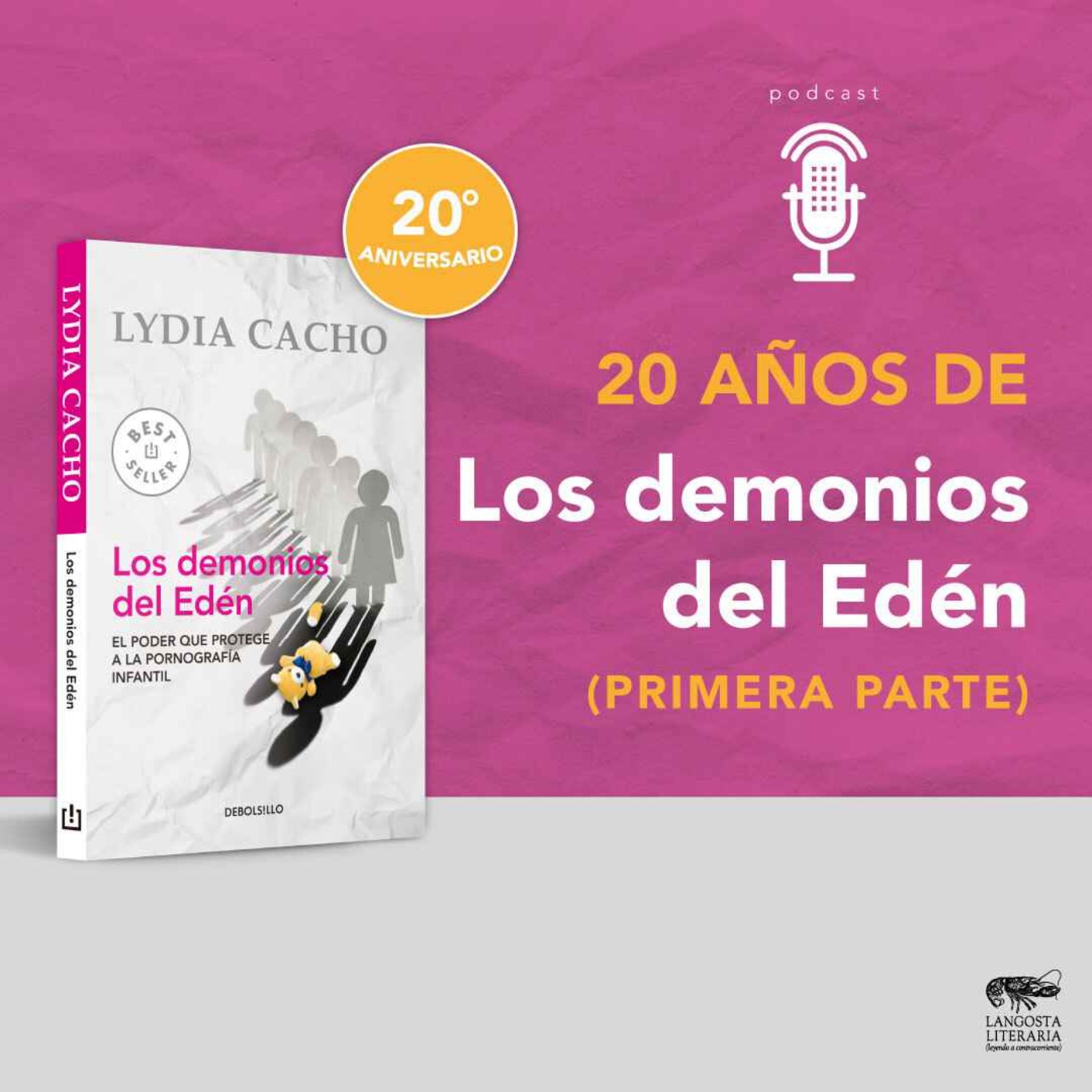 20 años de Los demonios del Eden (primera parte)