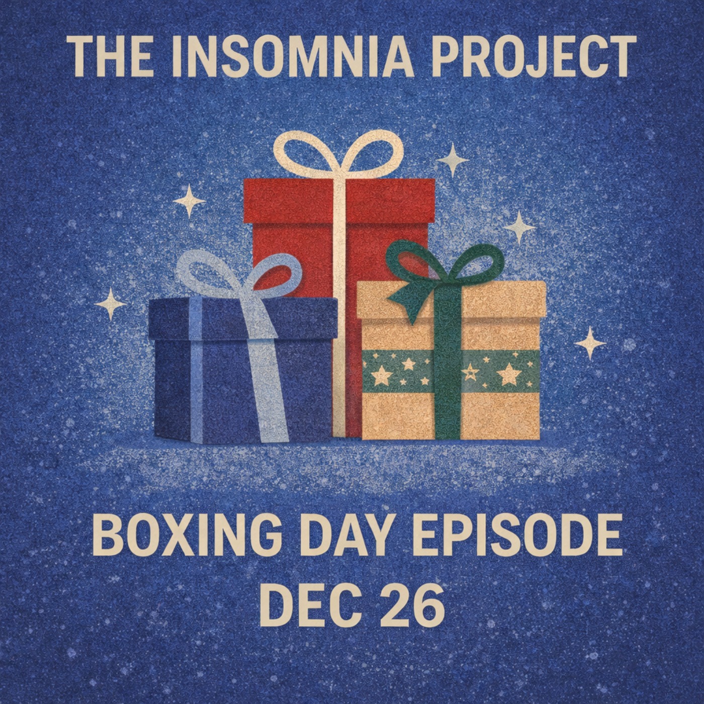 Dec 26th - Boxing Day Episode