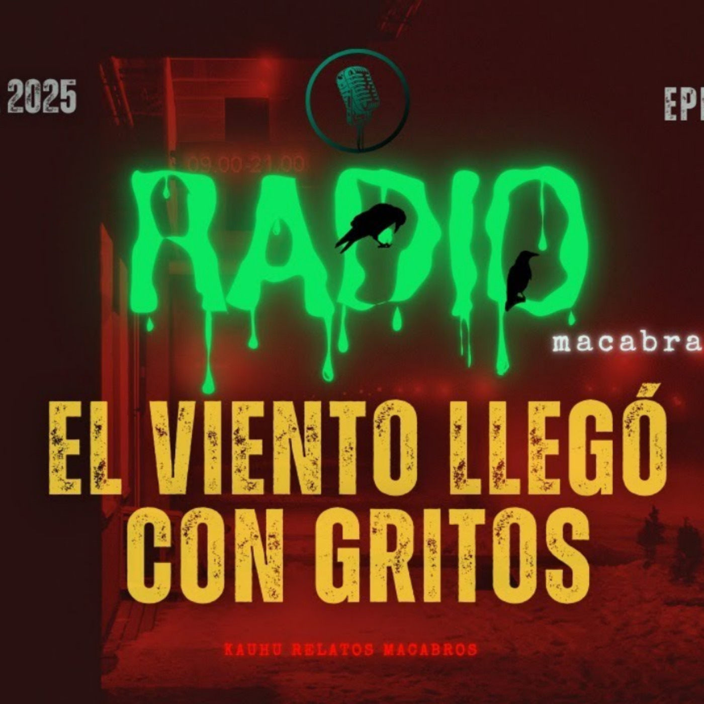 El Viento Llego Con Gritos (Radio Macabra)