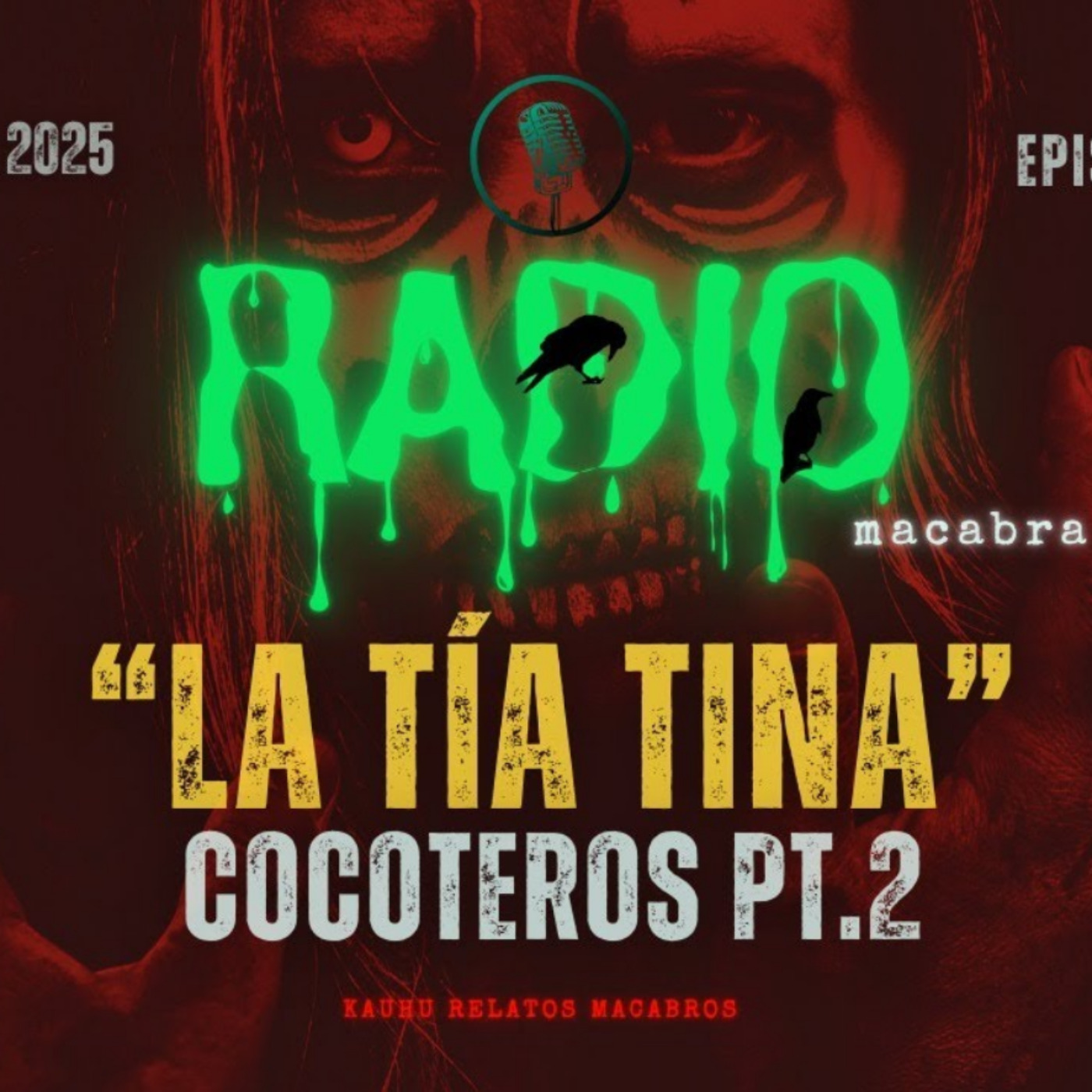 Cocoteros: La Tía Tina (Radio Macabra)