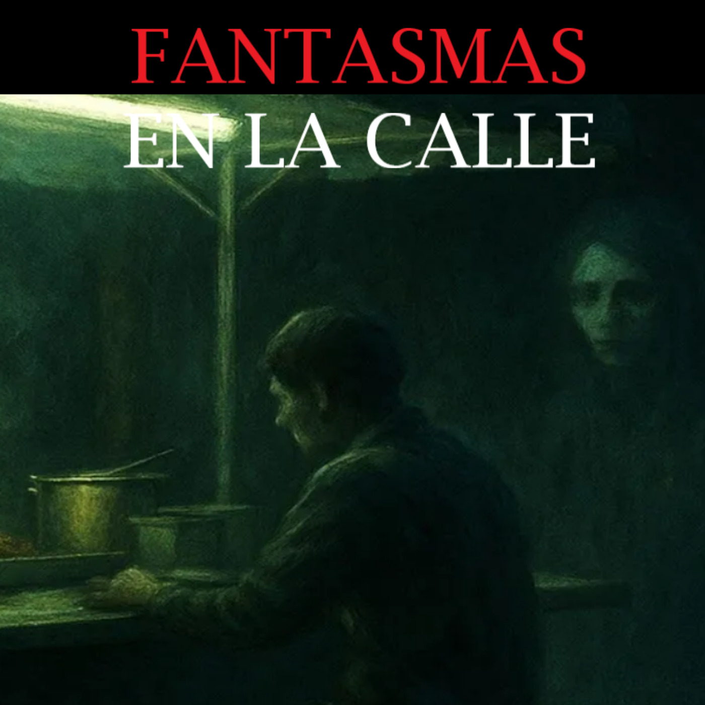 Fantasmas En La Calle (Historias De Terror)