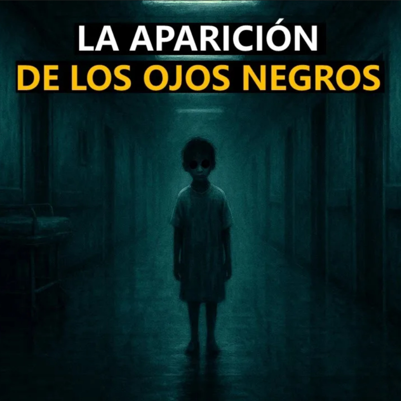 El De Los Ojos Negros (Historias De Terror)