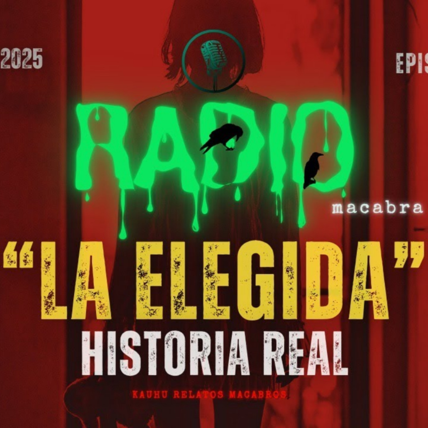 La Elegida" Historia Real (Radio Macabra)