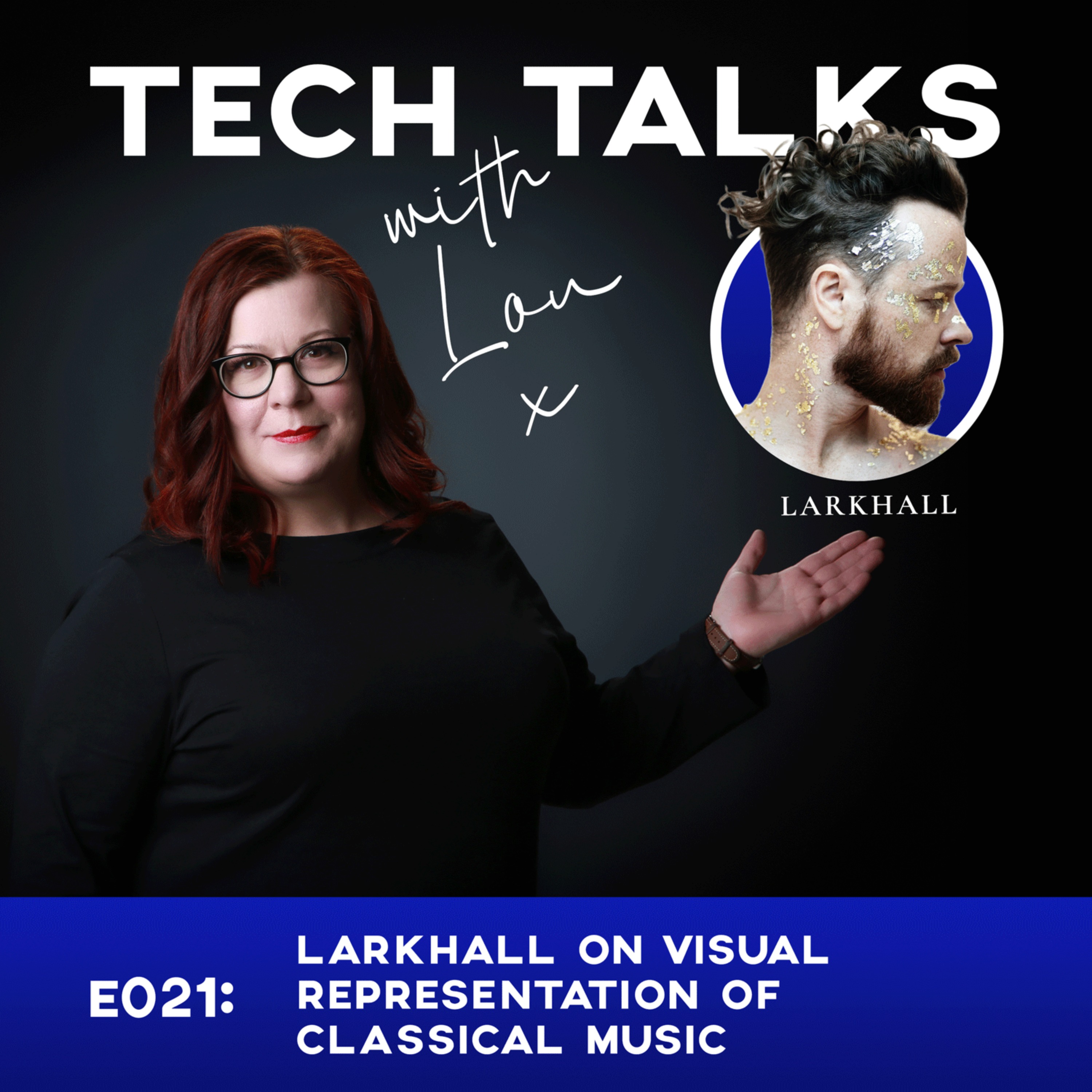 TECH TALKS with Lou