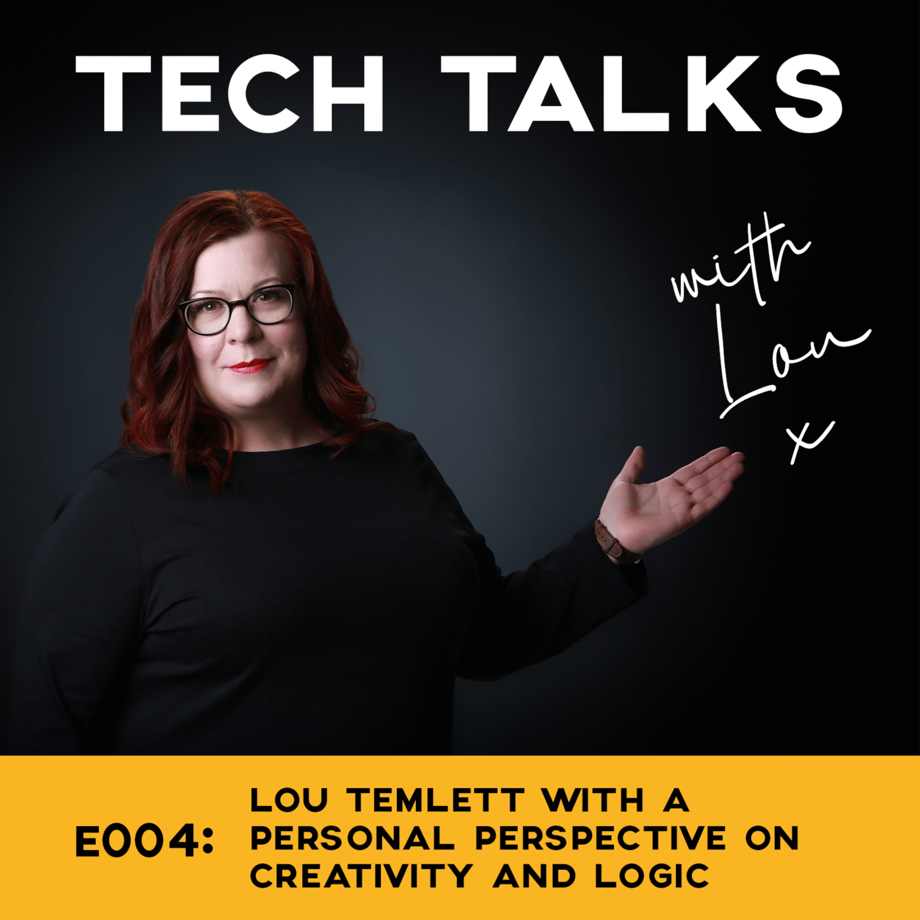 TECH TALKS with Lou