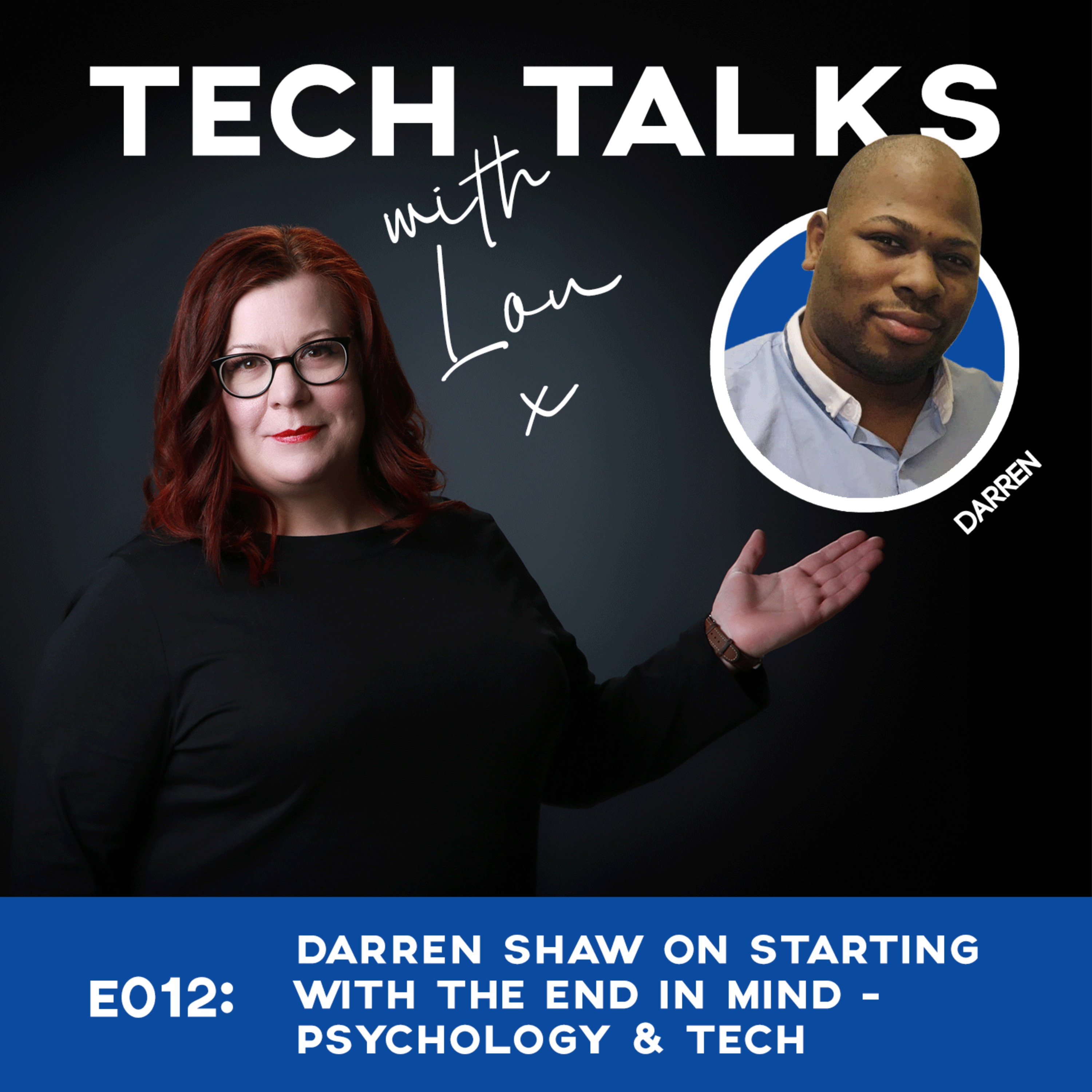 TECH TALKS with Lou