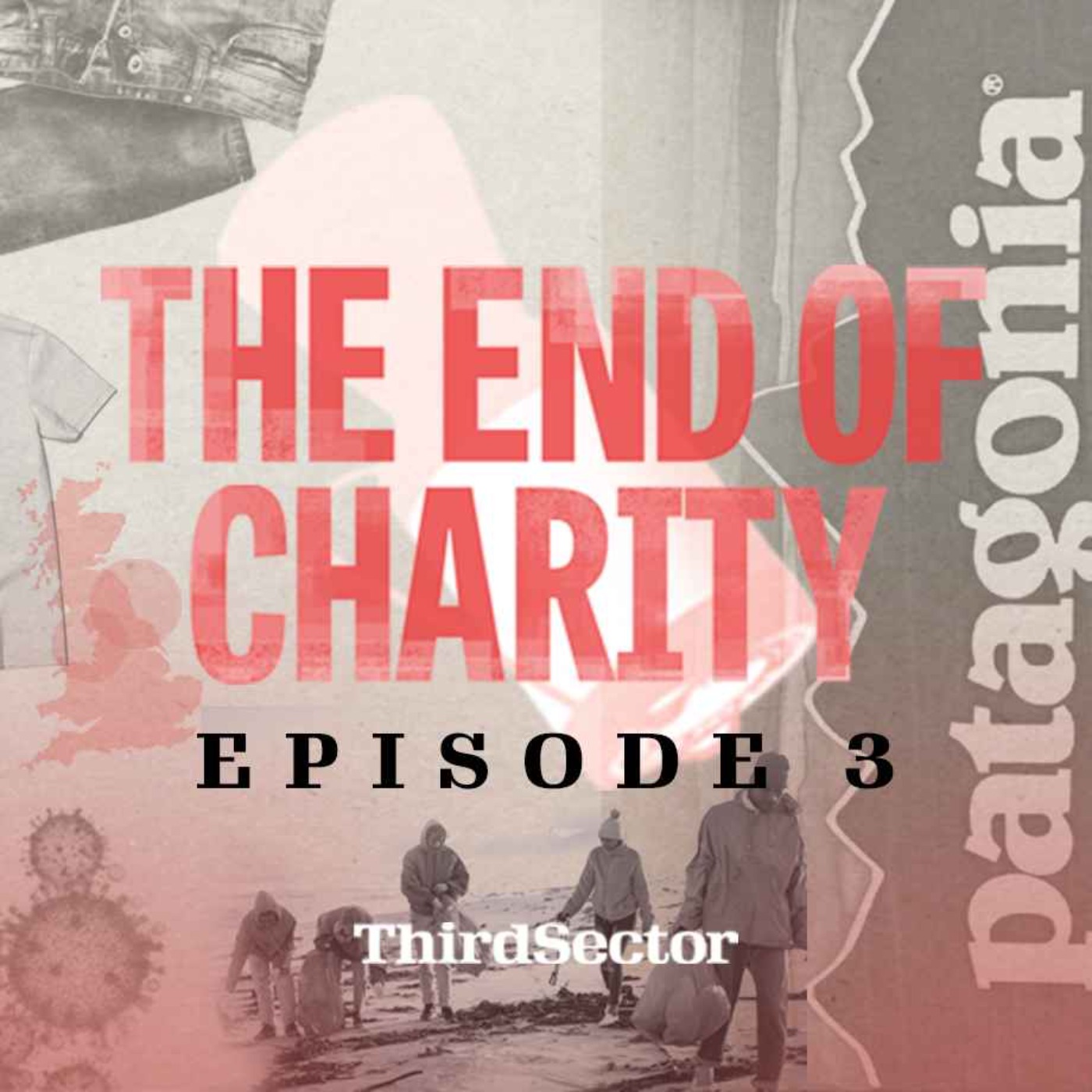 cover art for The End of Charity episode 3: Who are charities missing?
