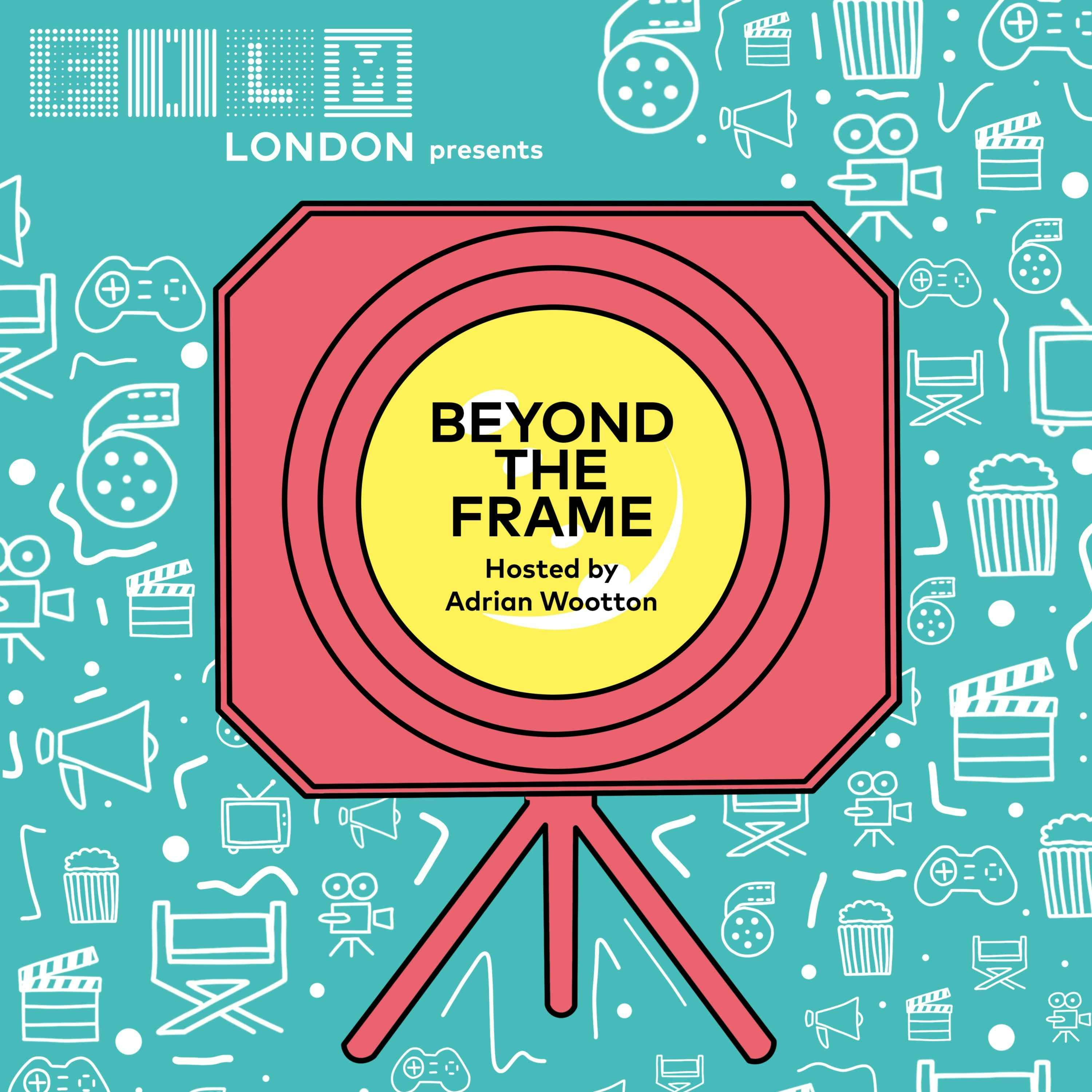 Beyond The Frame with Film London