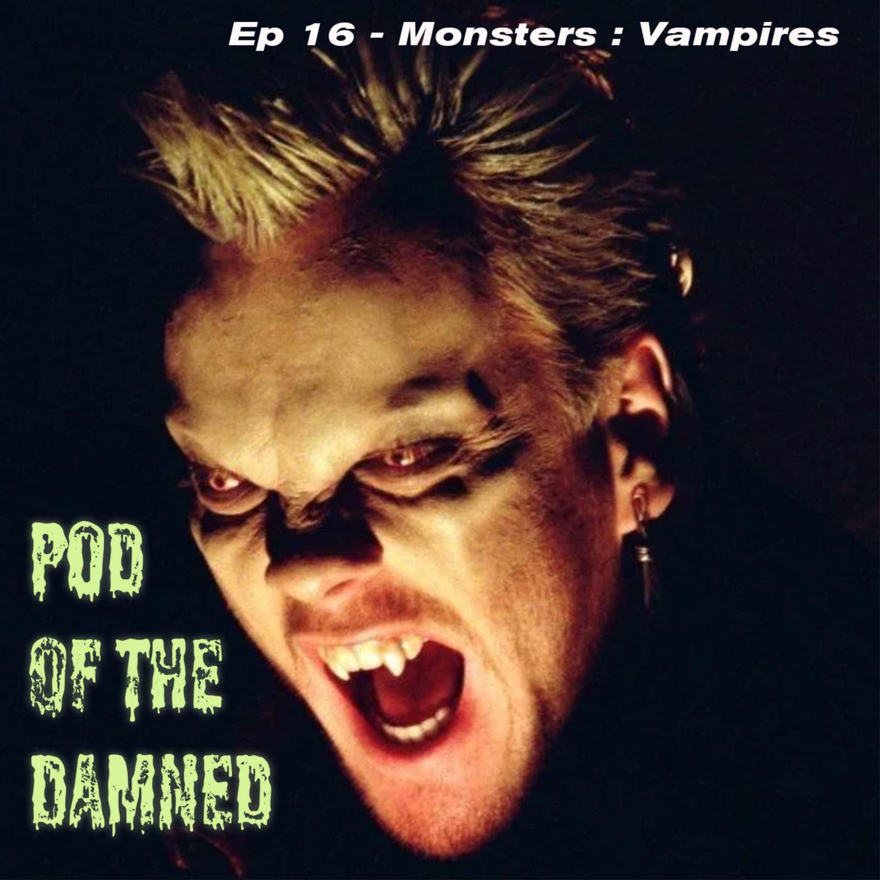 cover art for Monsters : Vampires -  Pod of the Damned
