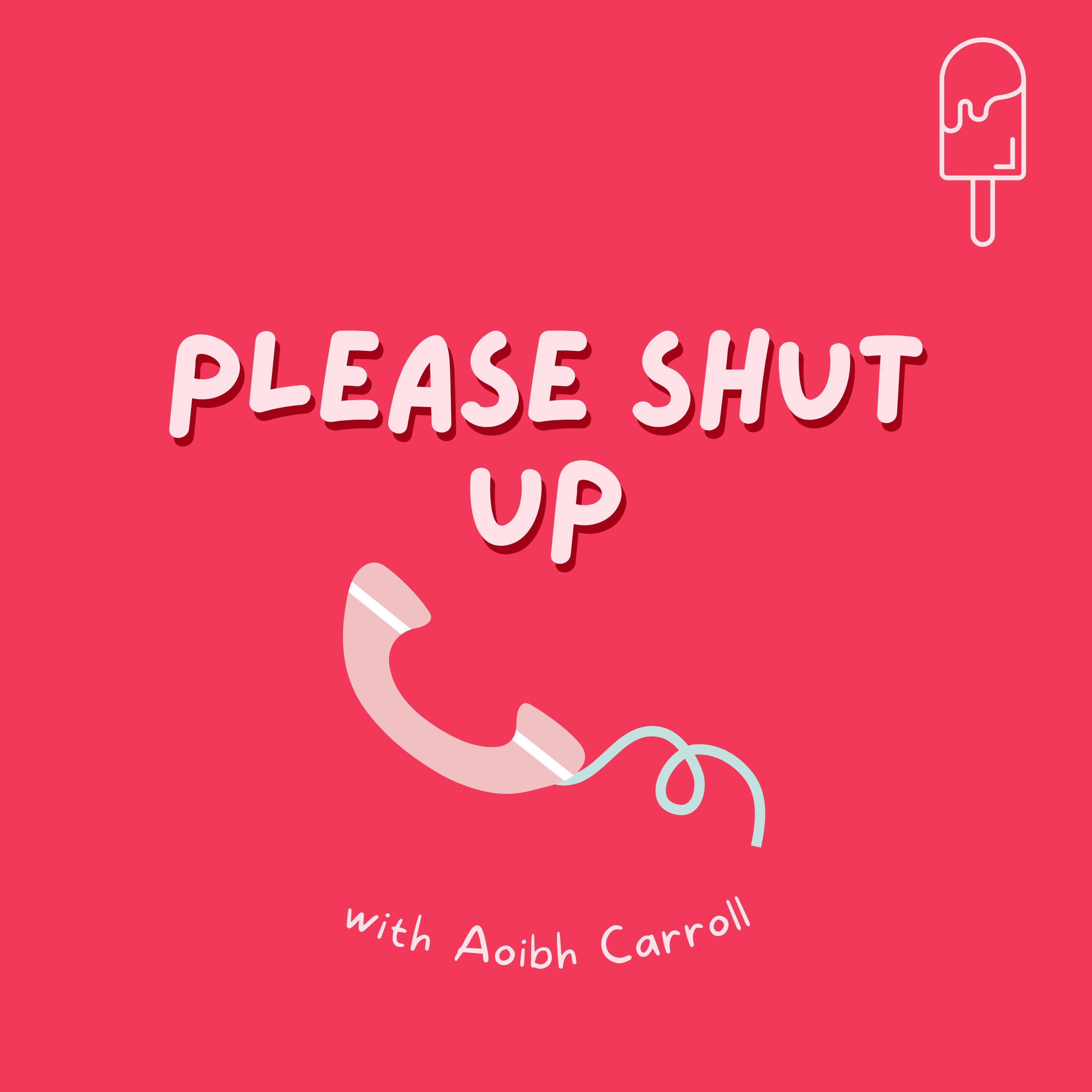 Please Shut Up