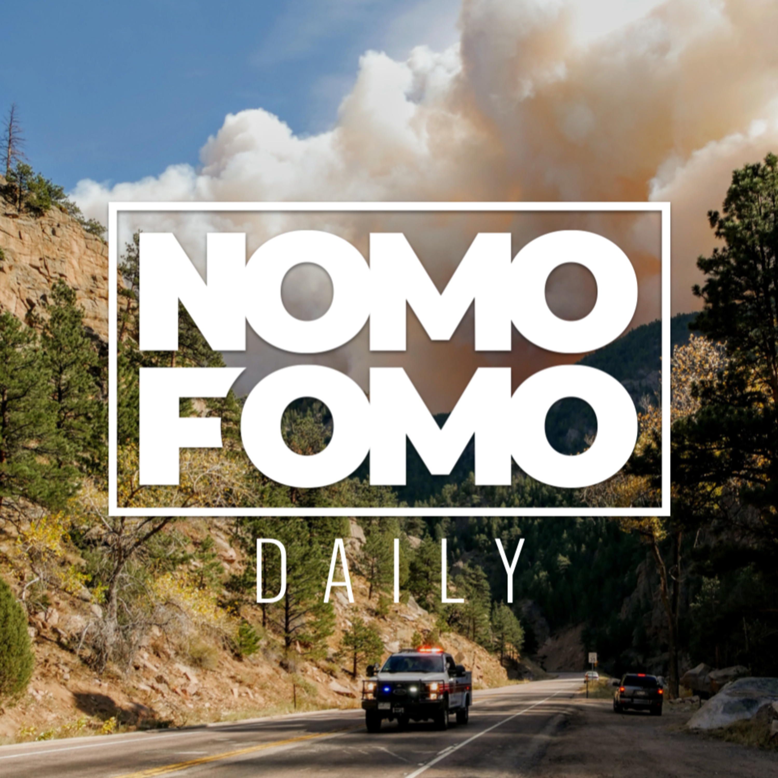 NomoFomo Daily: Oskyldig jagad för skogsbrand – app erbjöd belöning episode artwork