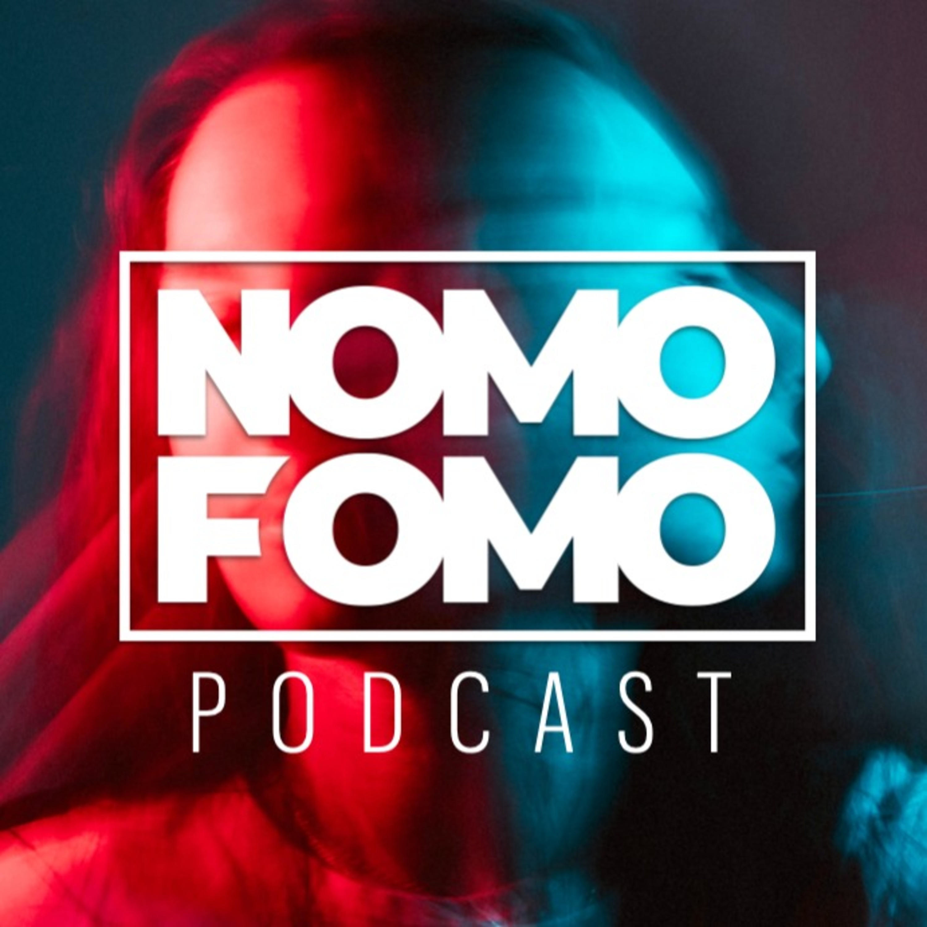 NomoFomo Podcast
