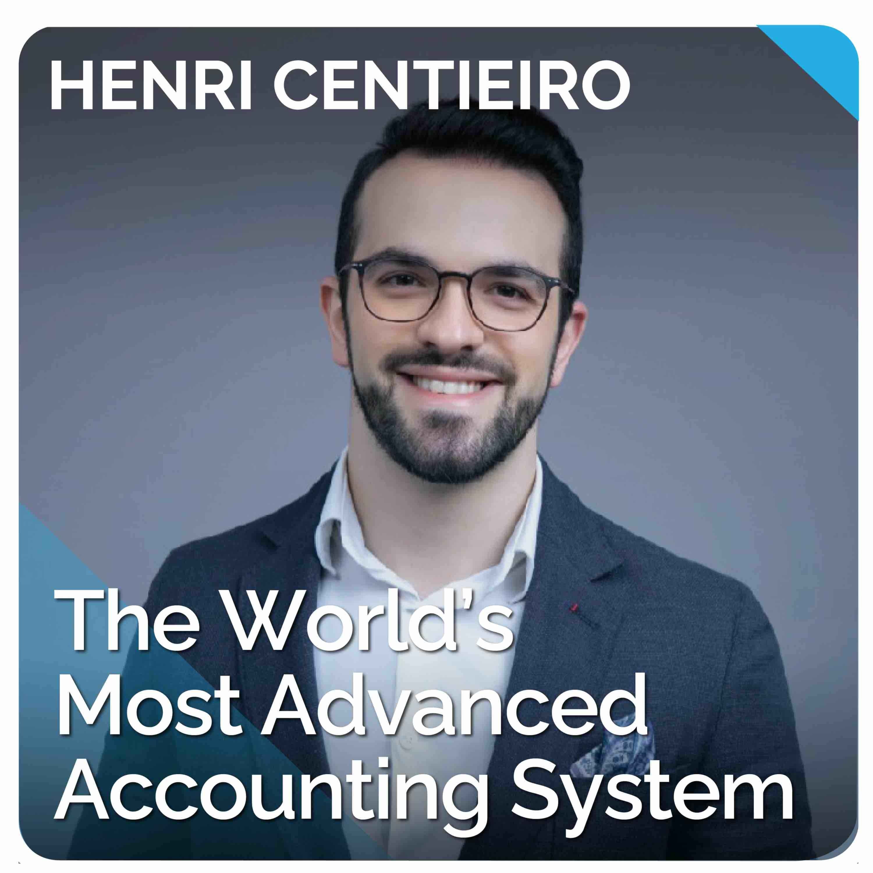 The World’s Most Advanced Accounting System (ft. Henri Centieiro)