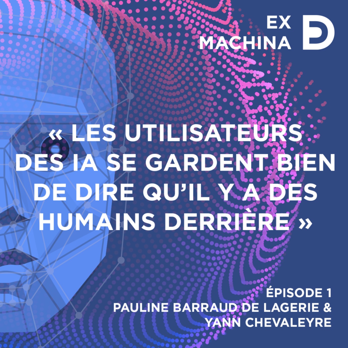 IA : qui sont les humains derrière la machine ? - podcast episode cover