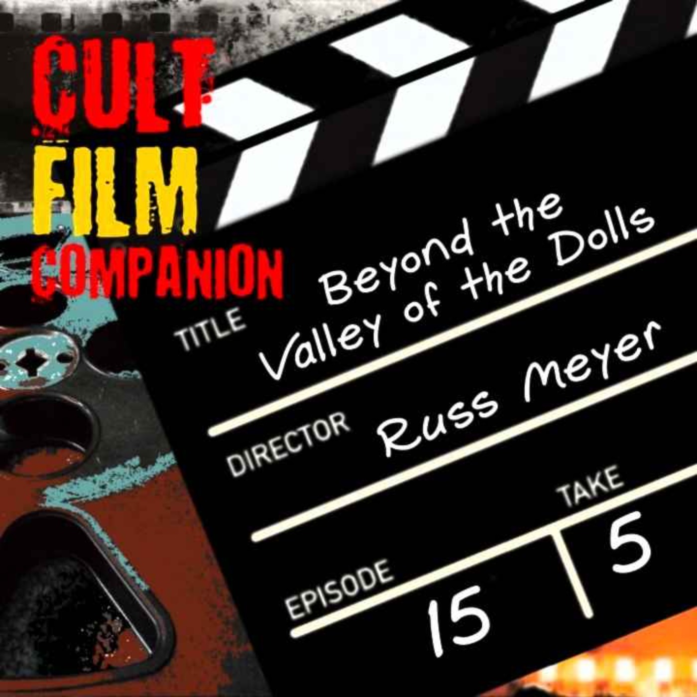 Ep. 15 Beyond the Valley of the Dolls directed by Russ Meyer