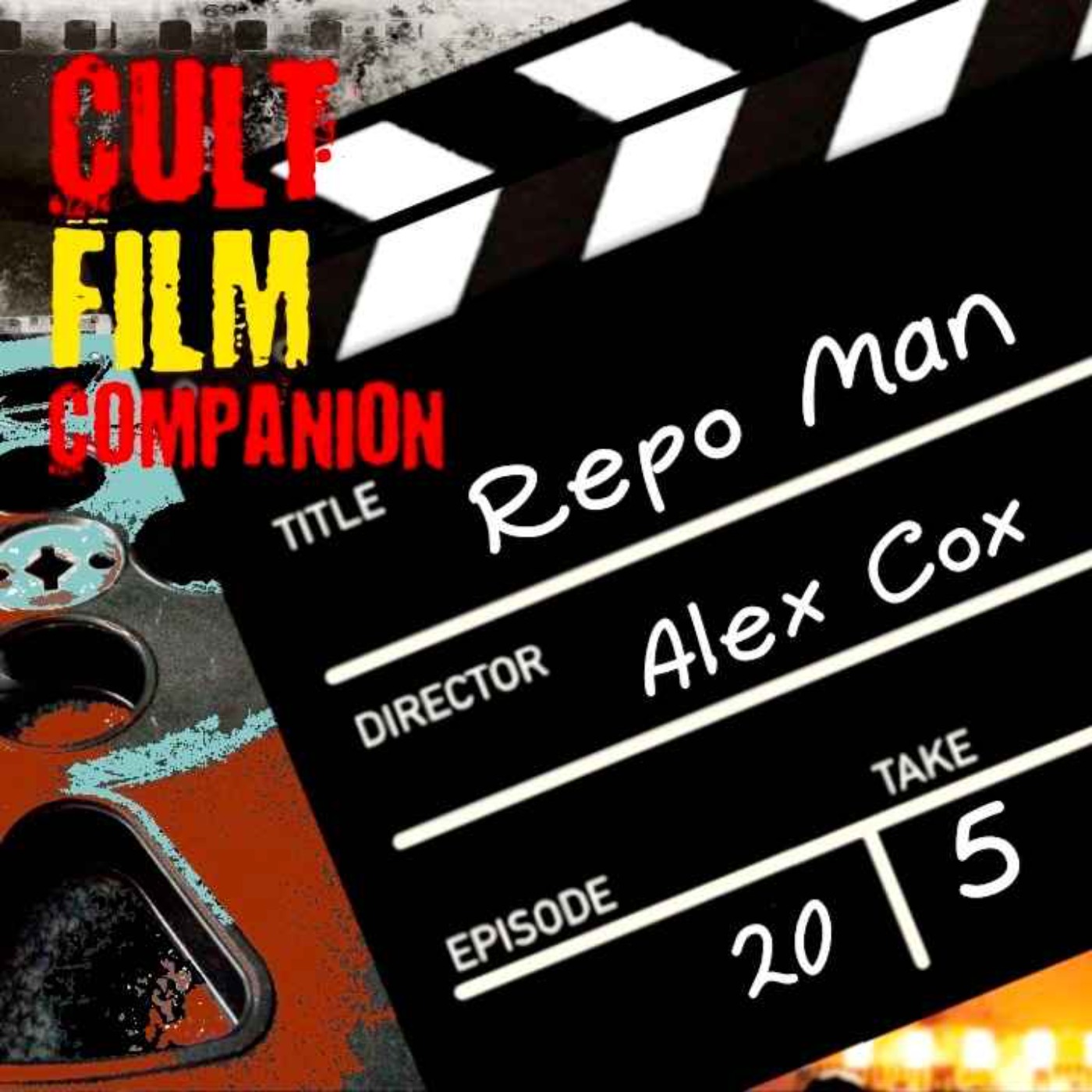 Ep. 20 Repo Man directed by Alex Cox