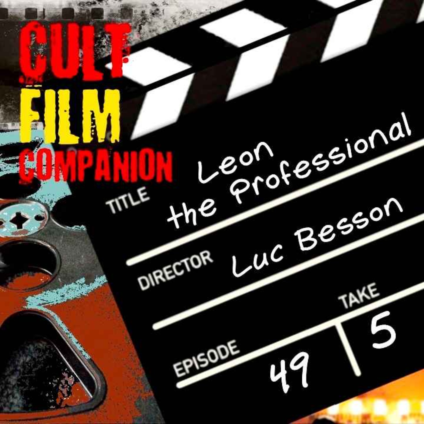 Ep. 49 Leon the Professional directed by Luc Besson