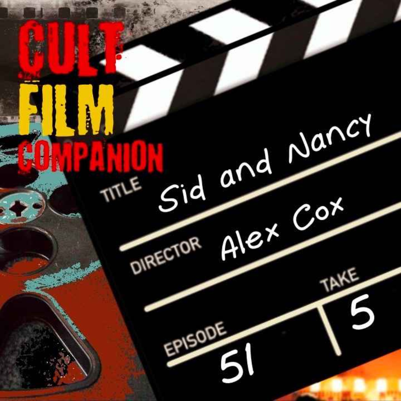 cover art for Ep. 51 Sid and Nancy directed by Alex Cox