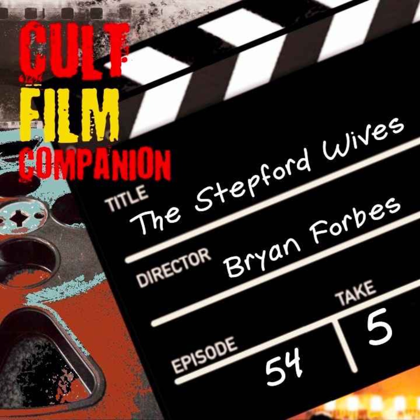 Ep. 54 The Stepford Wives directed by Bryan Forbes